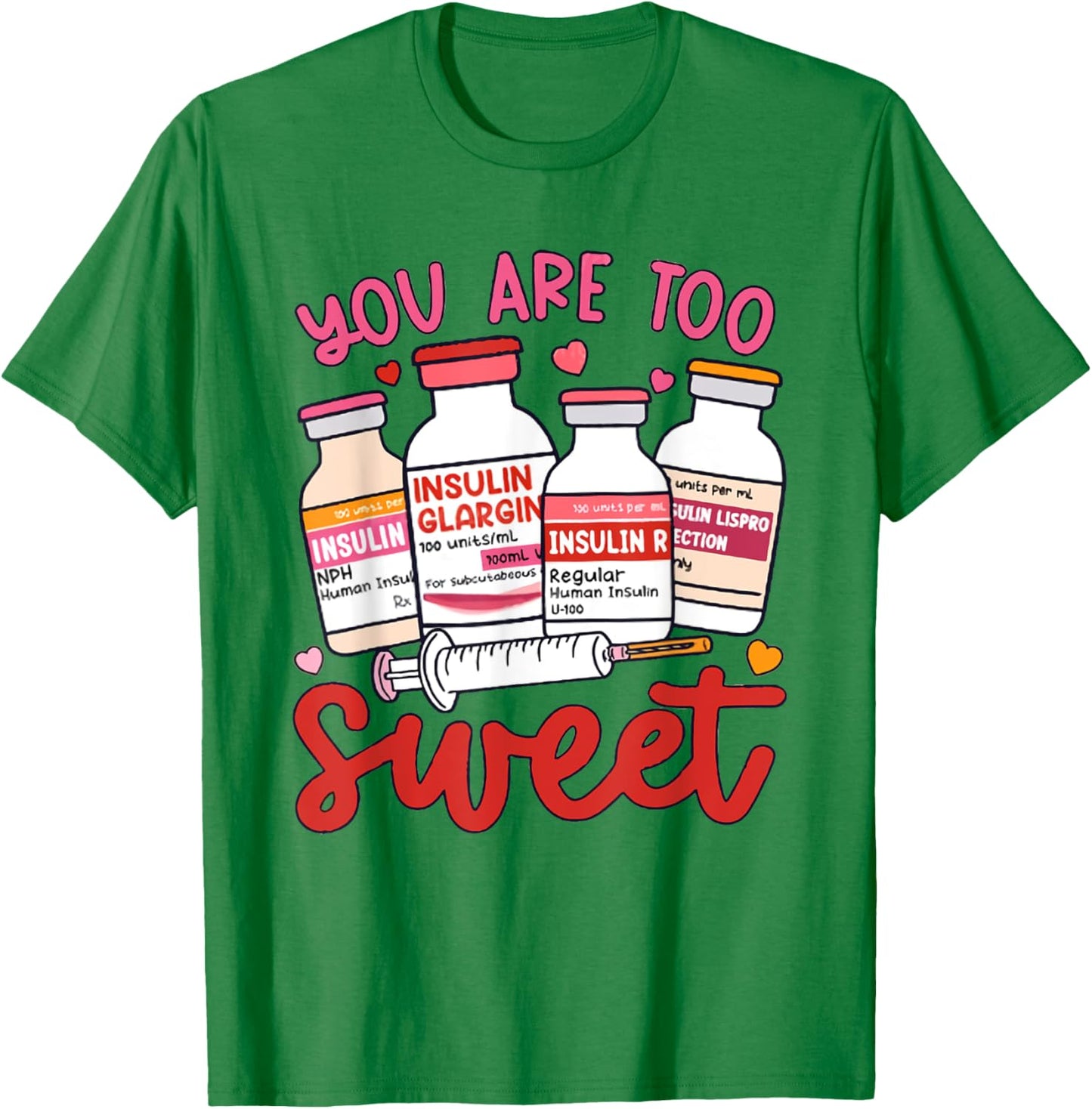 Valentine Pharmacist Diabetic Nurse Insulin Diabetes ICU T-Shirt - T-Shirt | Irish Green