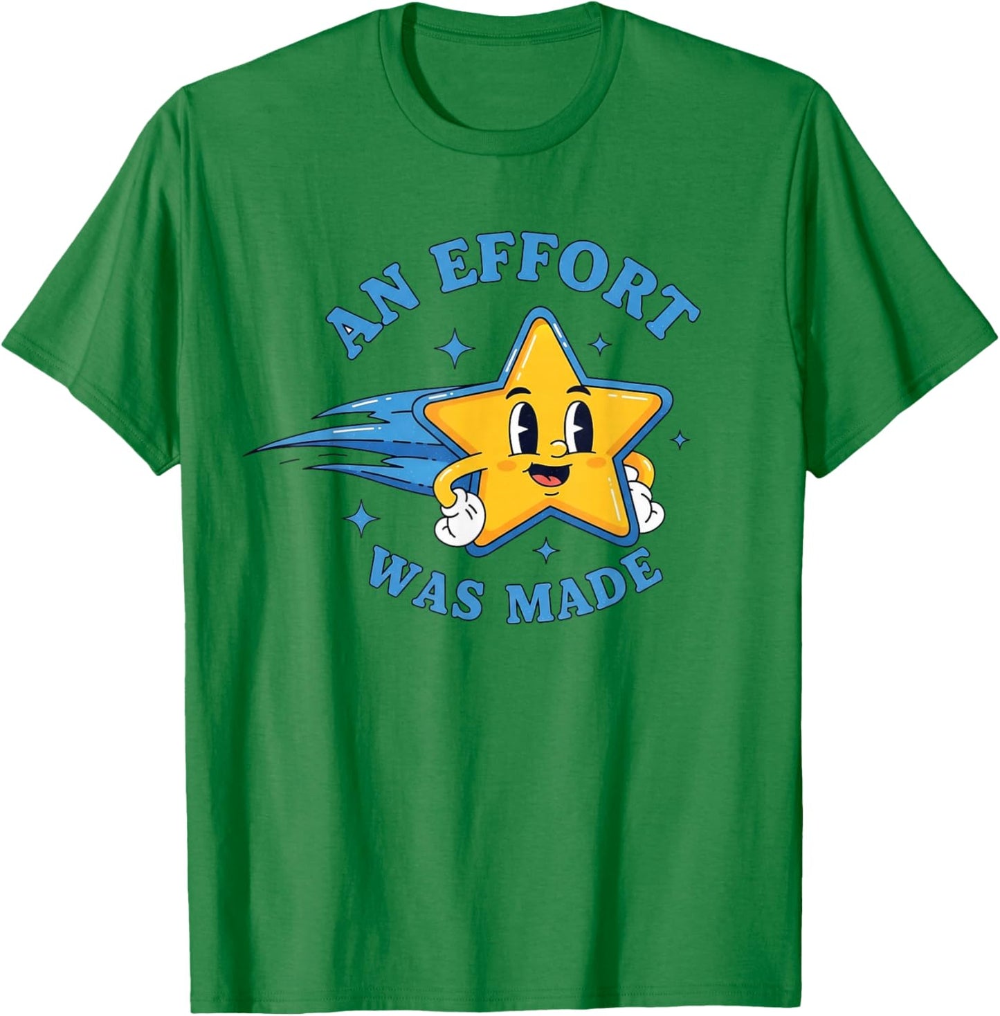Funny an Effort was Made Vintage T-Shirt - T-Shirt | Irish Green