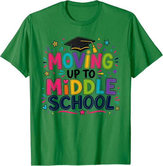 Moving Up to Middle School Elementary School Graduation Girl T-Shirt - T-Shirt | Irish Green