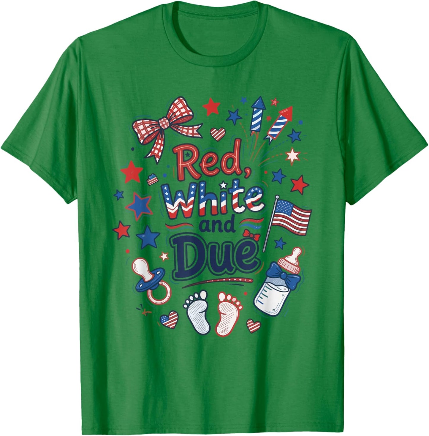 Red White and Due 4th of July Pregnancy Announcement Baby T-Shirt - T-Shirt | Irish Green