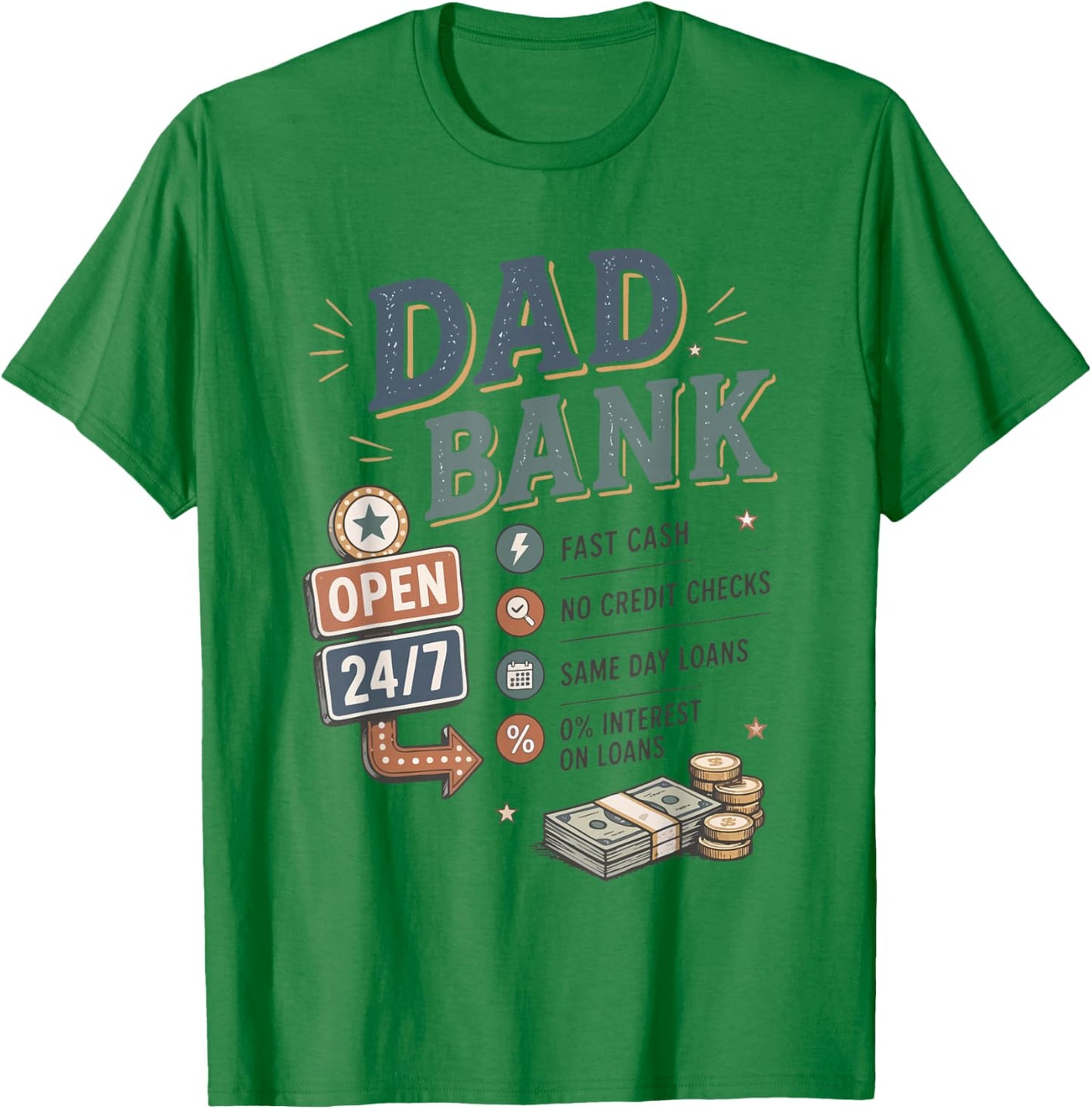 Vintage Retro Dad Bank Fathers Day Funny Bank of Dad Life T-Shirt - T-Shirt | Irish Green