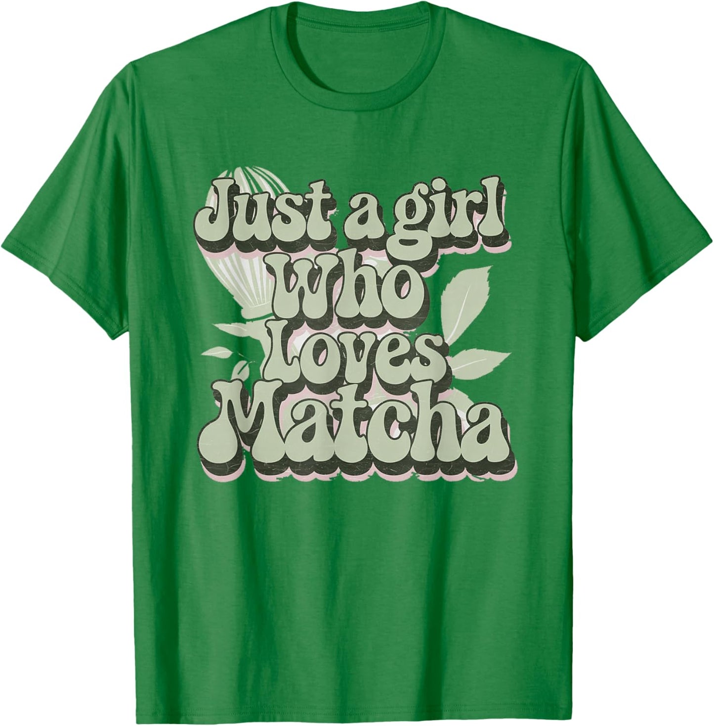 Matcha for Friends Girlfriend Birthday Sister Aunt T-Shirt - T-Shirt | Irish Green