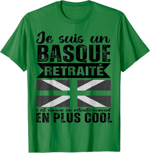 Je suis Un Basque Retraité Humour Retraite Cadeau T-Shirt - T-Shirt | Irish Green
