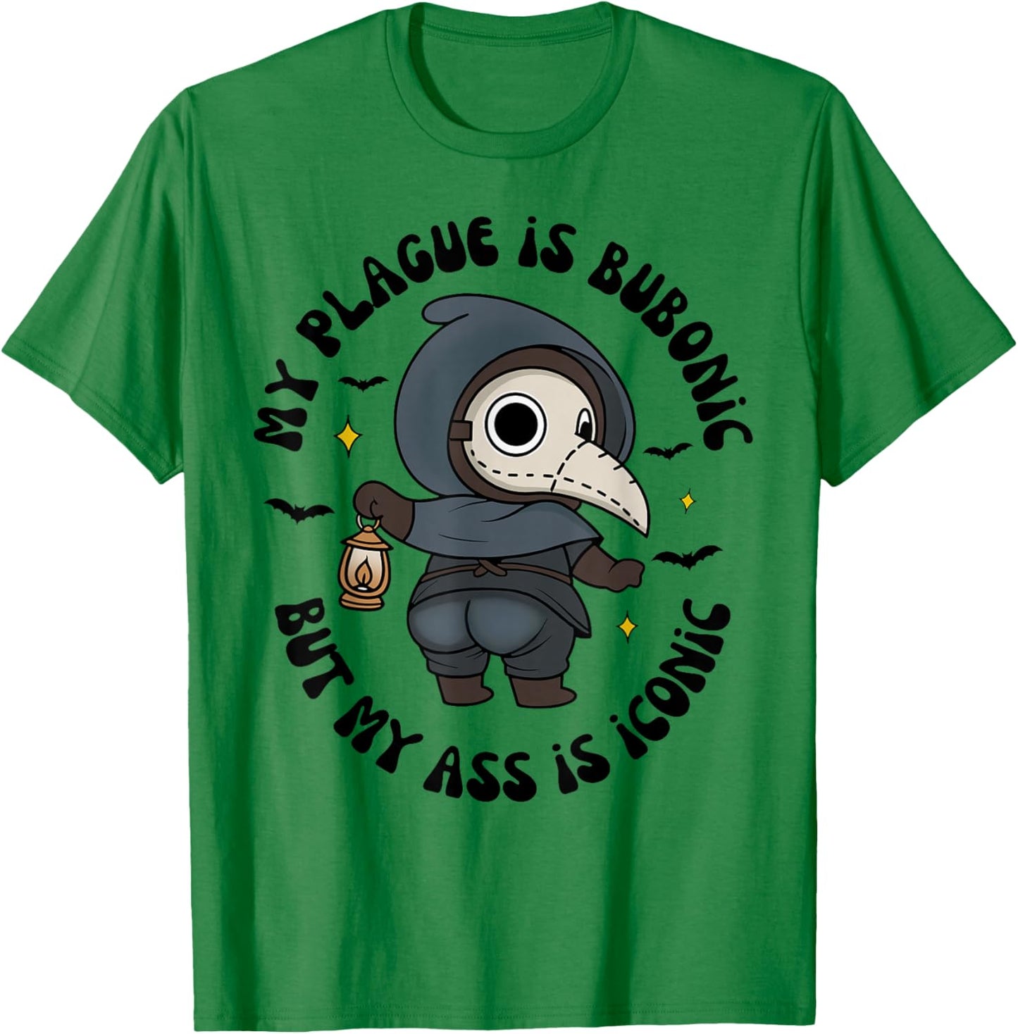 My Plague is Bub-onic But My is Iconic Sarcastic Saying T-Shirt - T-Shirt | Irish Green