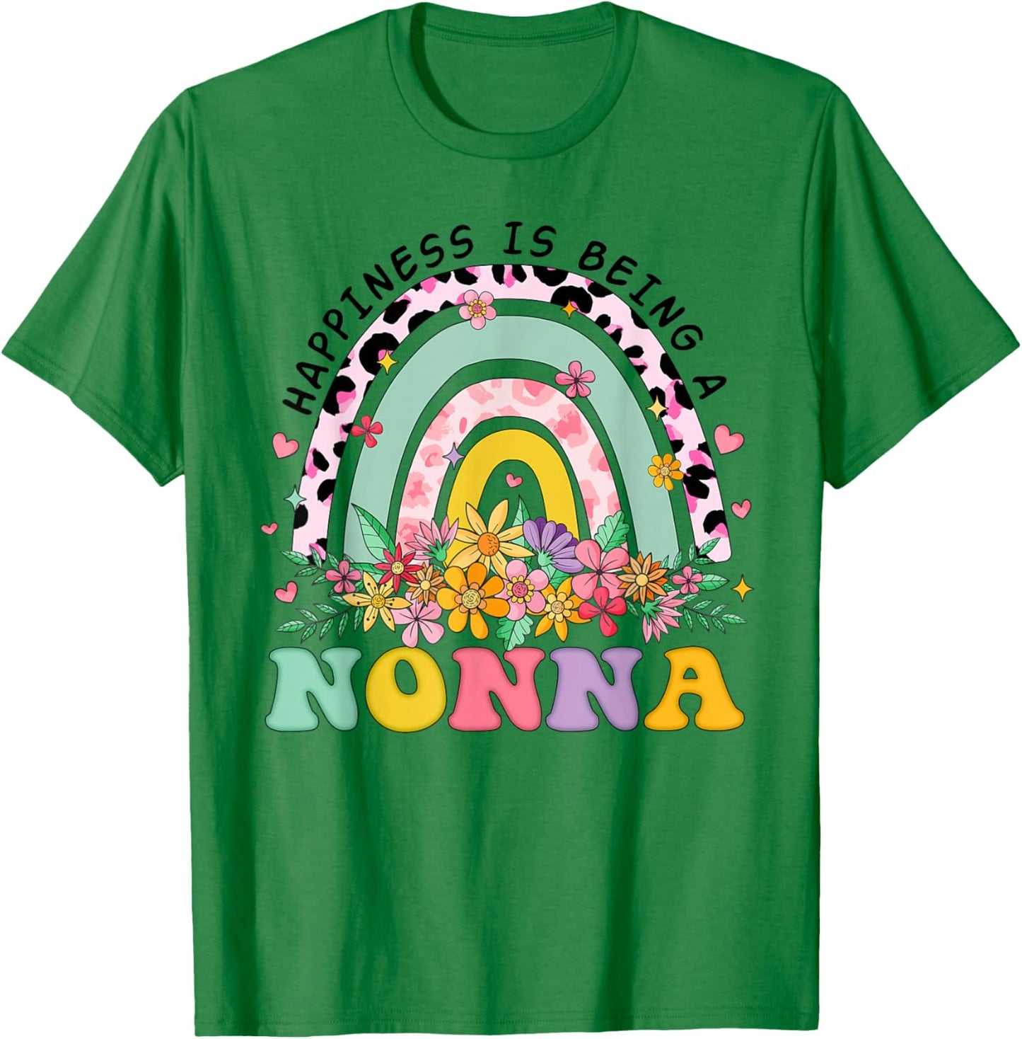 Happiness is Being A Nonna Rainbow Flowers Nonna T-Shirt - T-Shirt | Irish Green