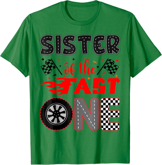 Sister of The Fast One Birthday 1st Race Car Family T-Shirt - T-Shirt | Irish Green