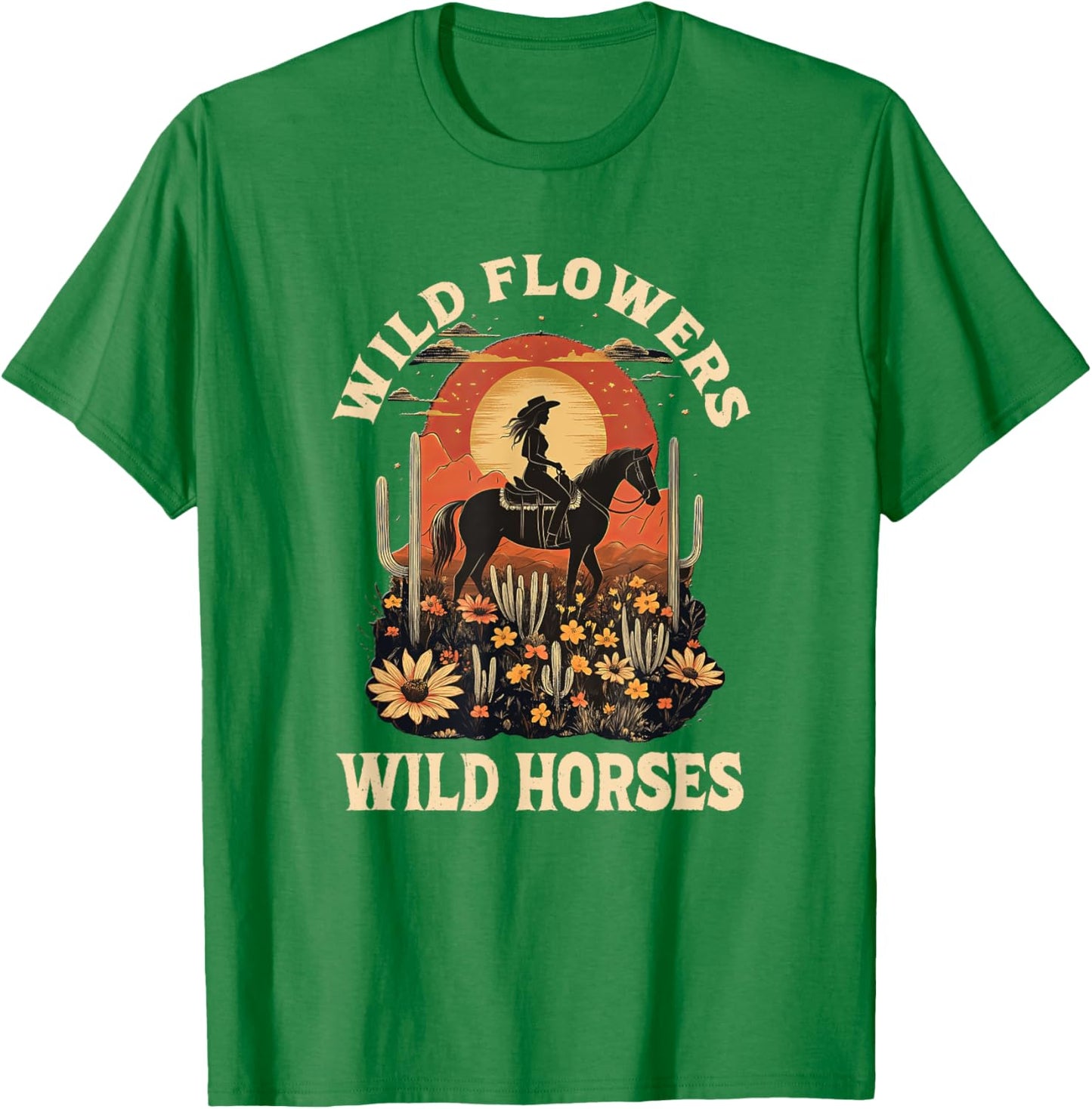 Western Sunset Cowgirl Riding Horse Wild Flowers Wild Horses T-Shirt - T-Shirt | Irish Green