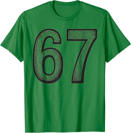 67 Six Seven 6 7 Meme Design Funny 6 7 T-Shirt - T-Shirt | Irish Green