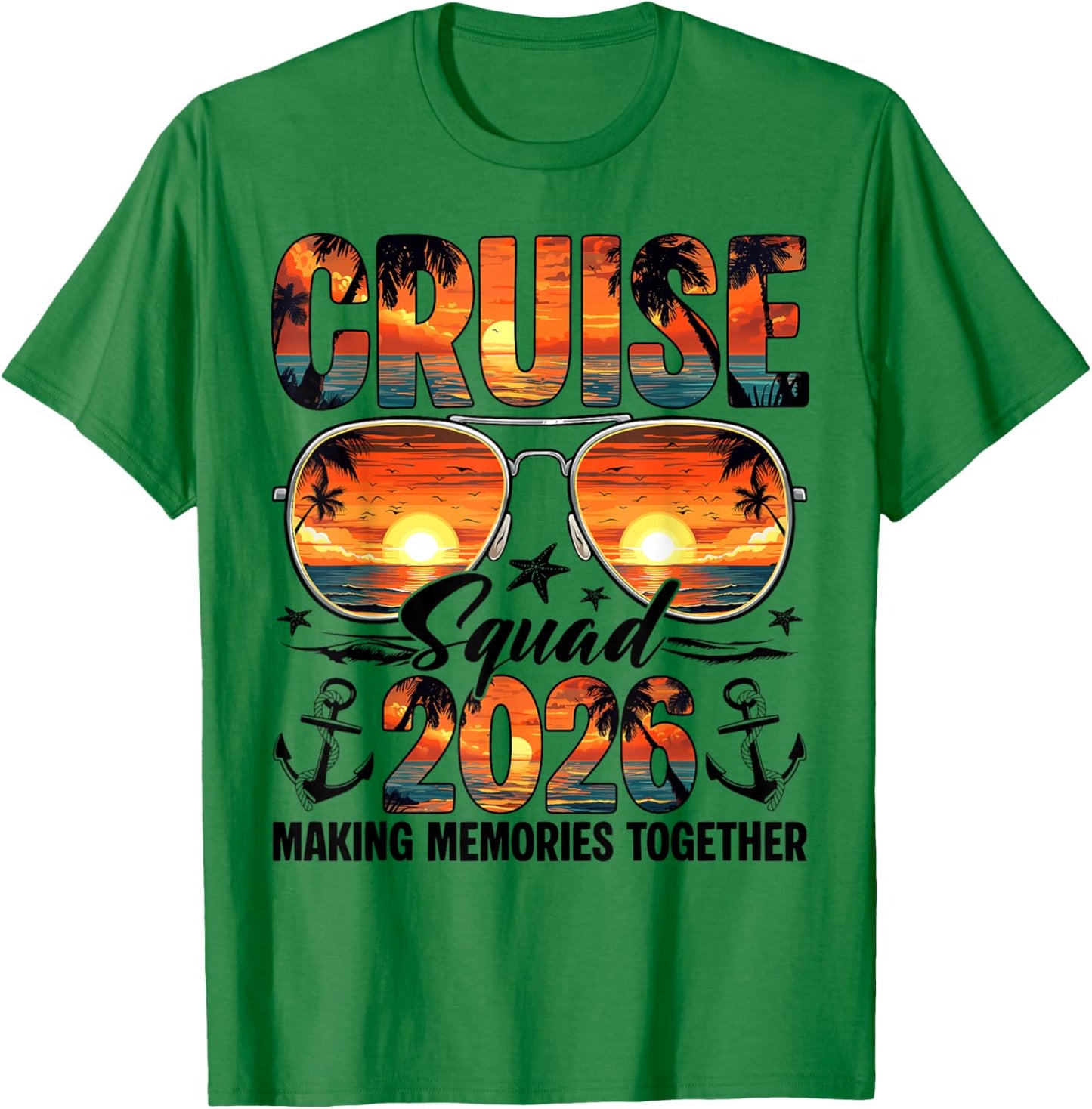 Cruise Squad 2026 Making Memories Together Matching Family T-Shirt - T-Shirt | Irish Green