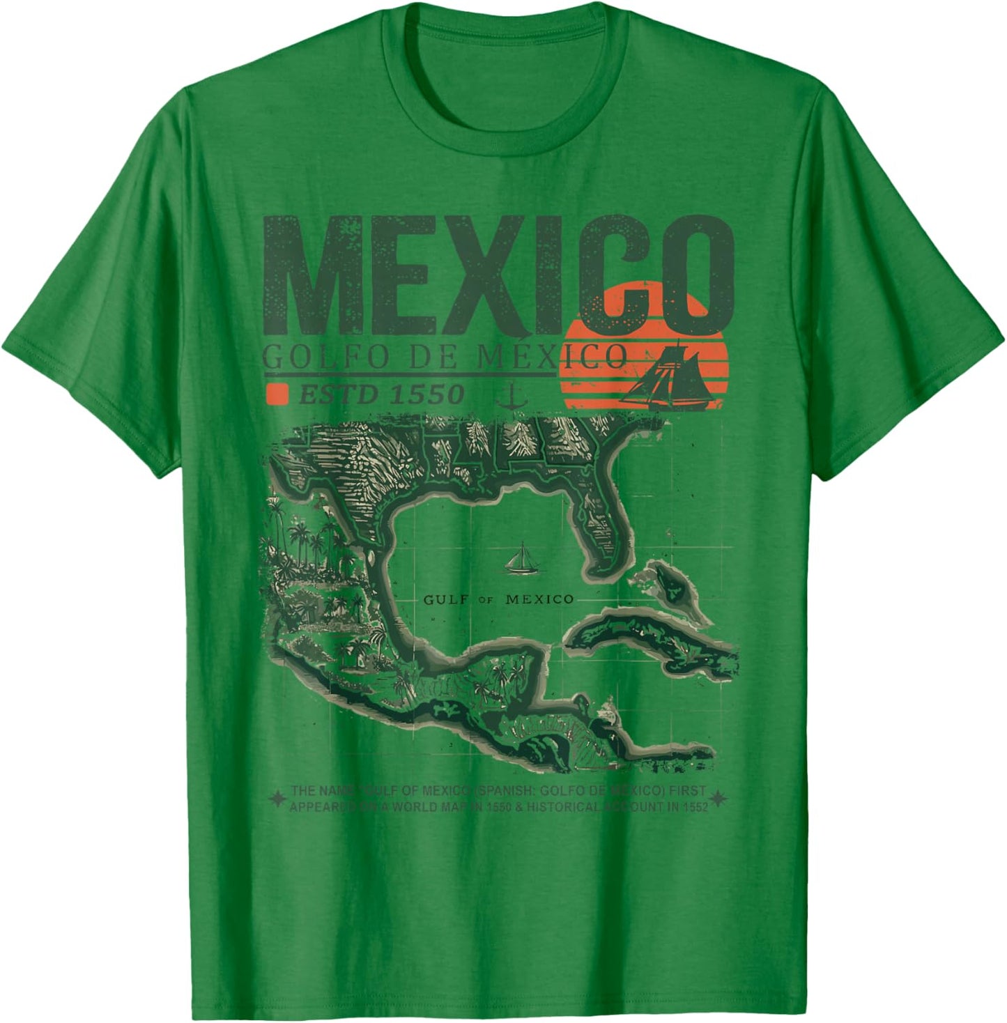 Gulf of Mexico | Golfo de México Forever 1550 Retro Old Map T-Shirt - T-Shirt | Irish Green