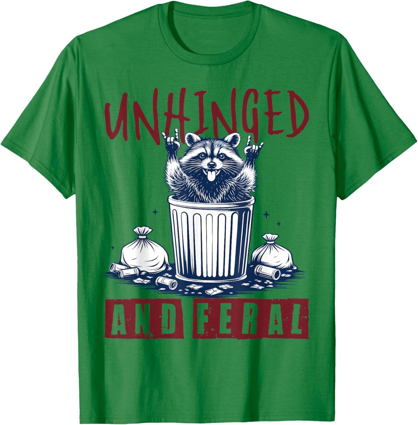 Unhinged and Feral Raccoon Cute Feral Girl Racoon Lover T-Shirt - T-Shirt | Irish Green