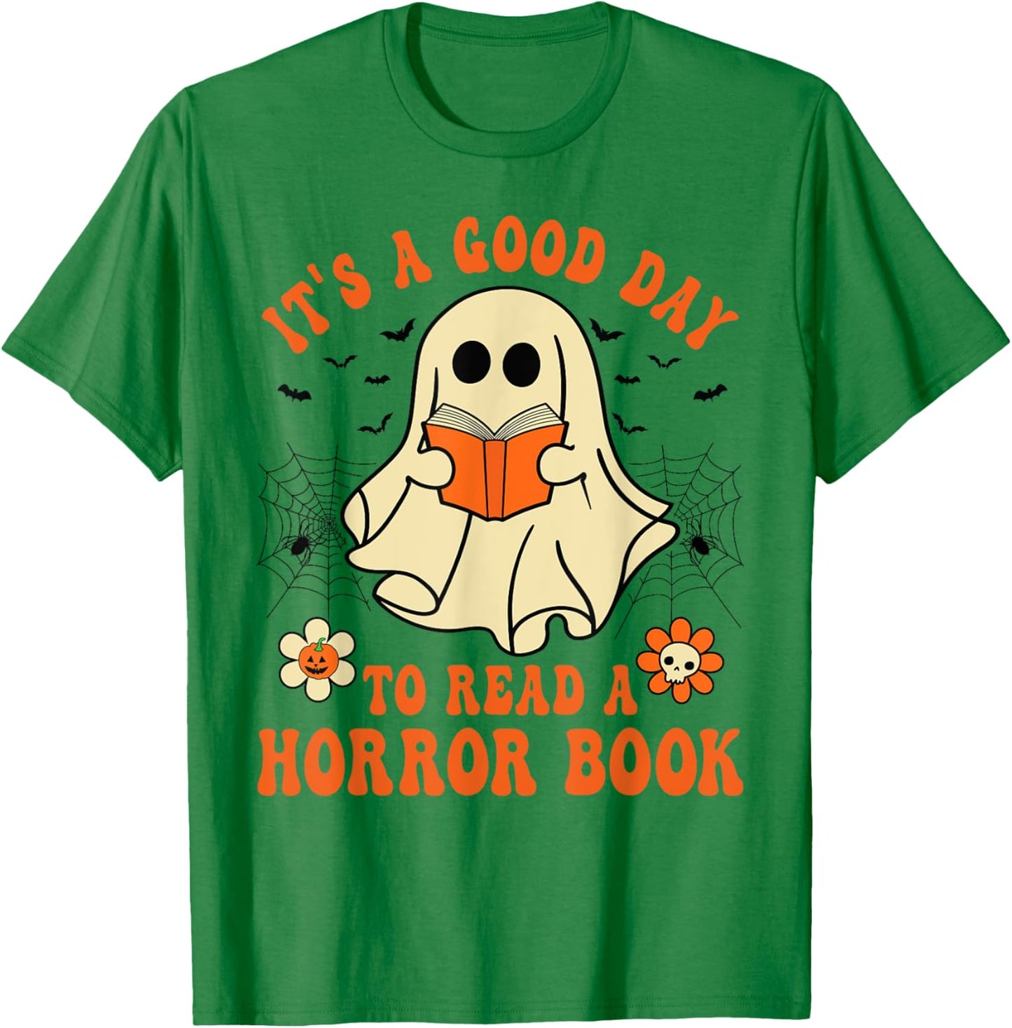 It's A Good Day To Read A Horror Book Lovers Halloween Ghost T-Shirt - T-Shirt | Irish Green