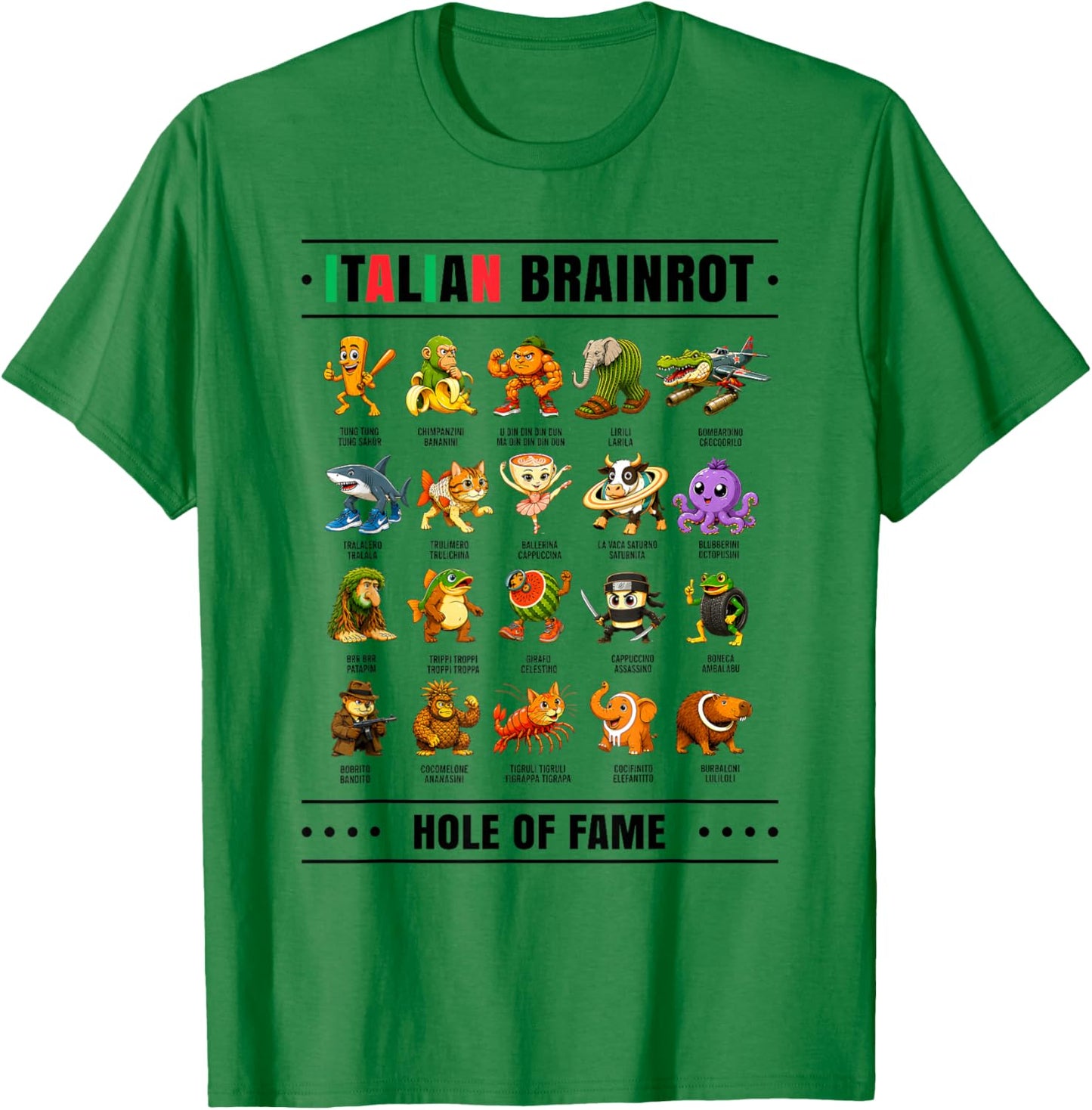 Italian Brain Rot Characters Italian Brainrot Shirt Meme T-Shirt - T-Shirt | Irish Green