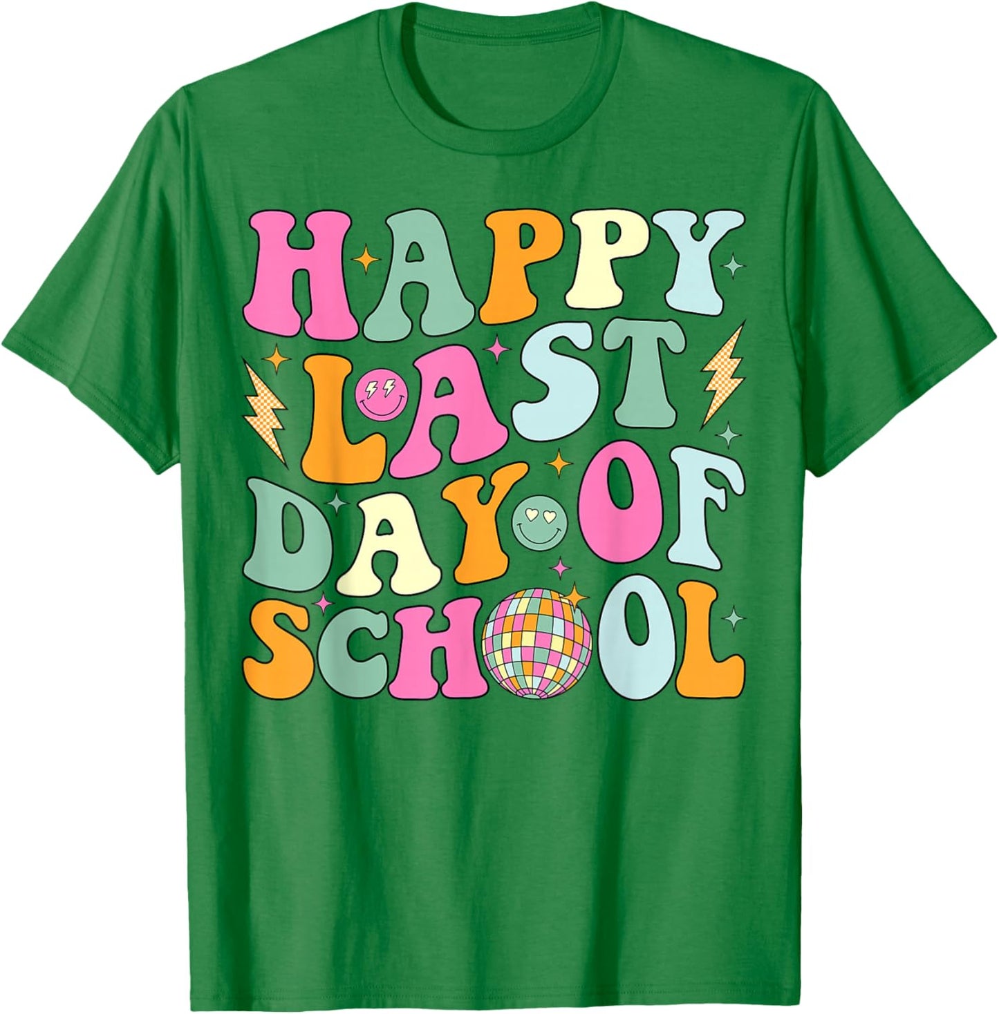 Happy Last Day Of School Groovy Teacher Student Graduation T-Shirt - T-Shirt | Irish Green