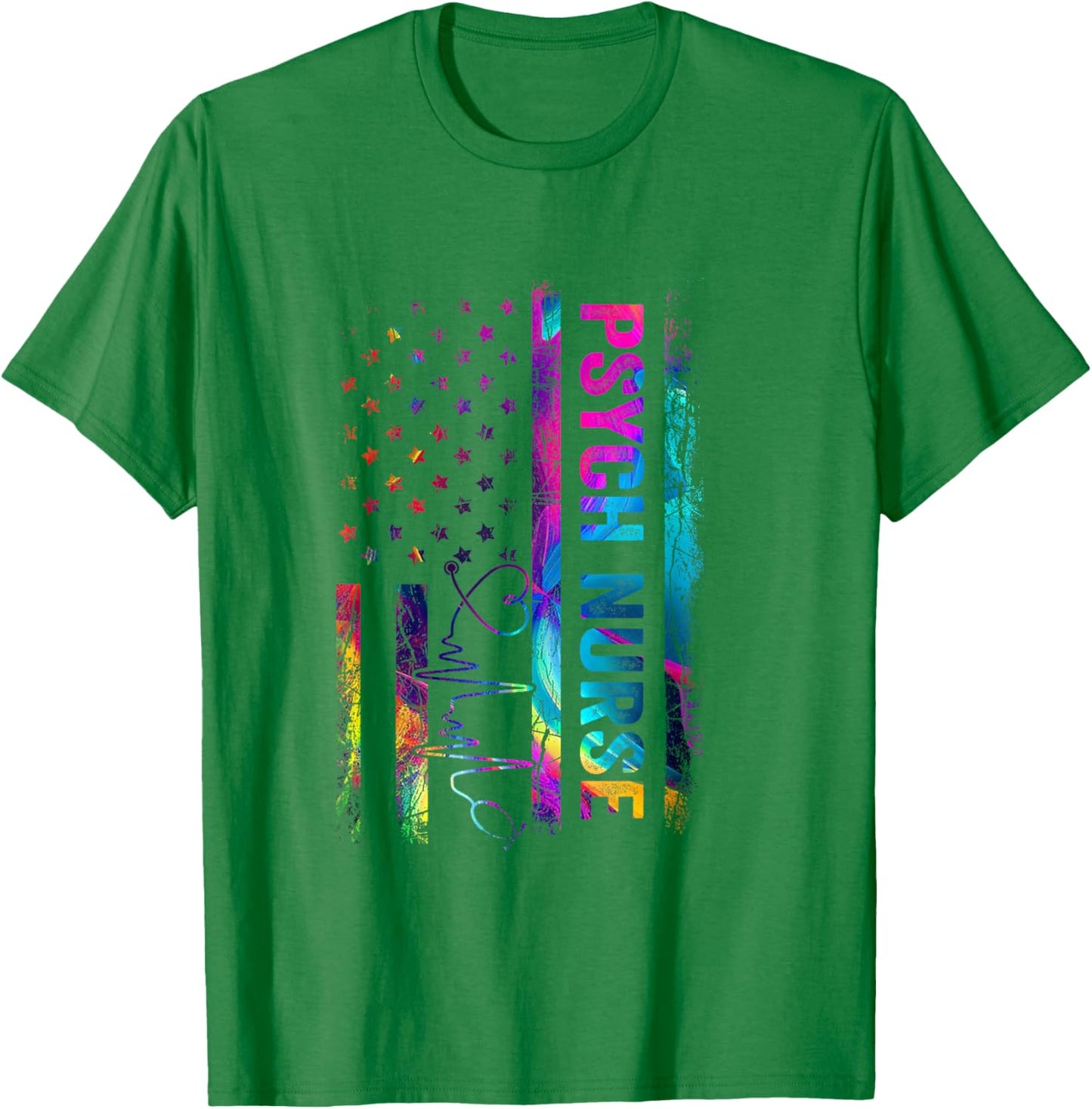 Psych Nurse Tie Dye American Flag Patriotic Nurse Day T-Shirt - T-Shirt | Irish Green
