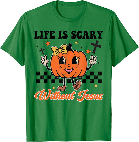 Christian Halloween Life Is Scary Without Jesus Girl Toddler T-Shirt - T-Shirt | Irish Green