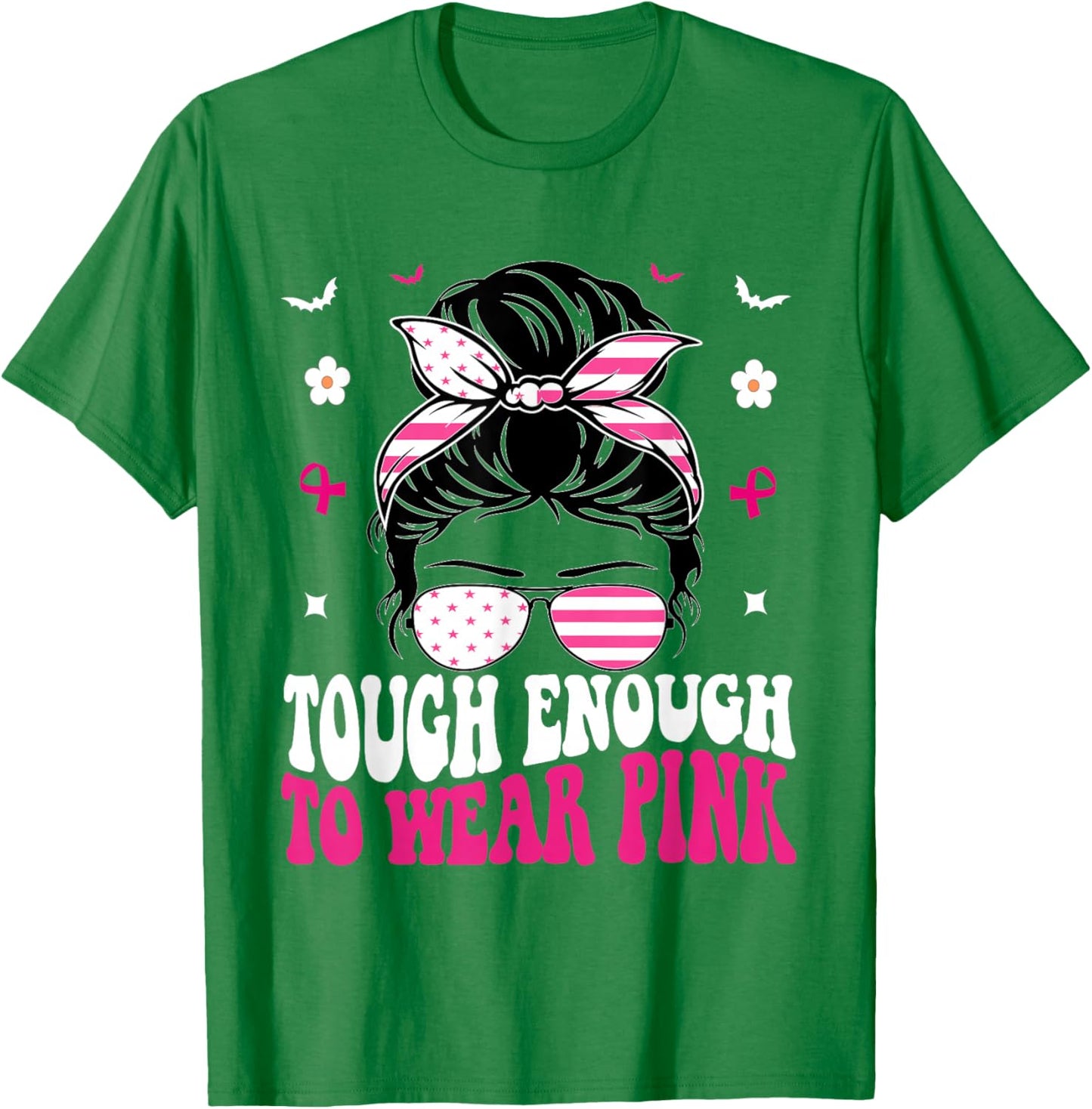 Tough Enough To Wear Pink Breast Cancer Awareness T-Shirt - T-Shirt | Irish Green