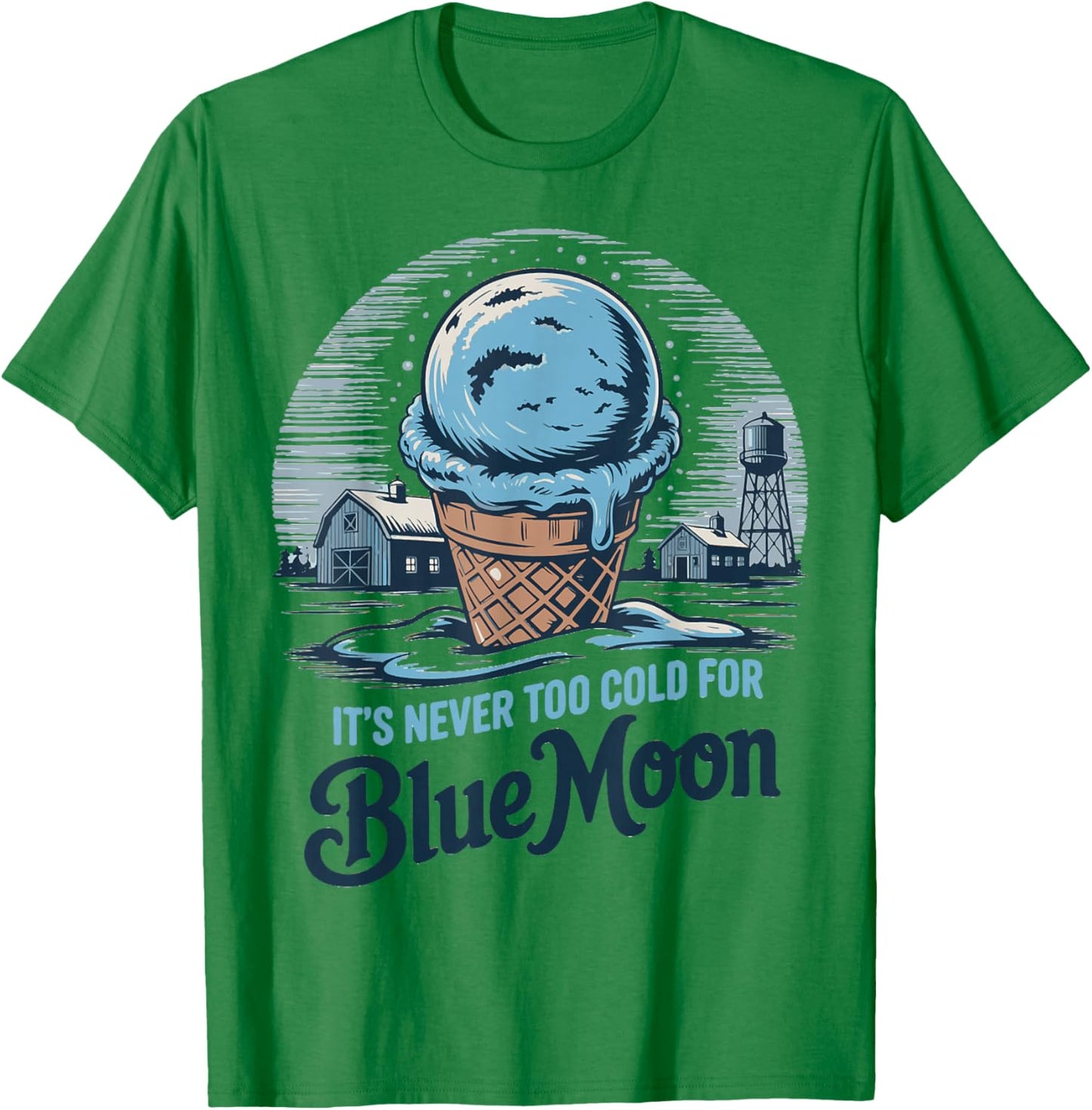 Funny Blue Moon Ice Cream Quotes Sayings Ice Cream Lover T-Shirt - T-Shirt | Irish Green
