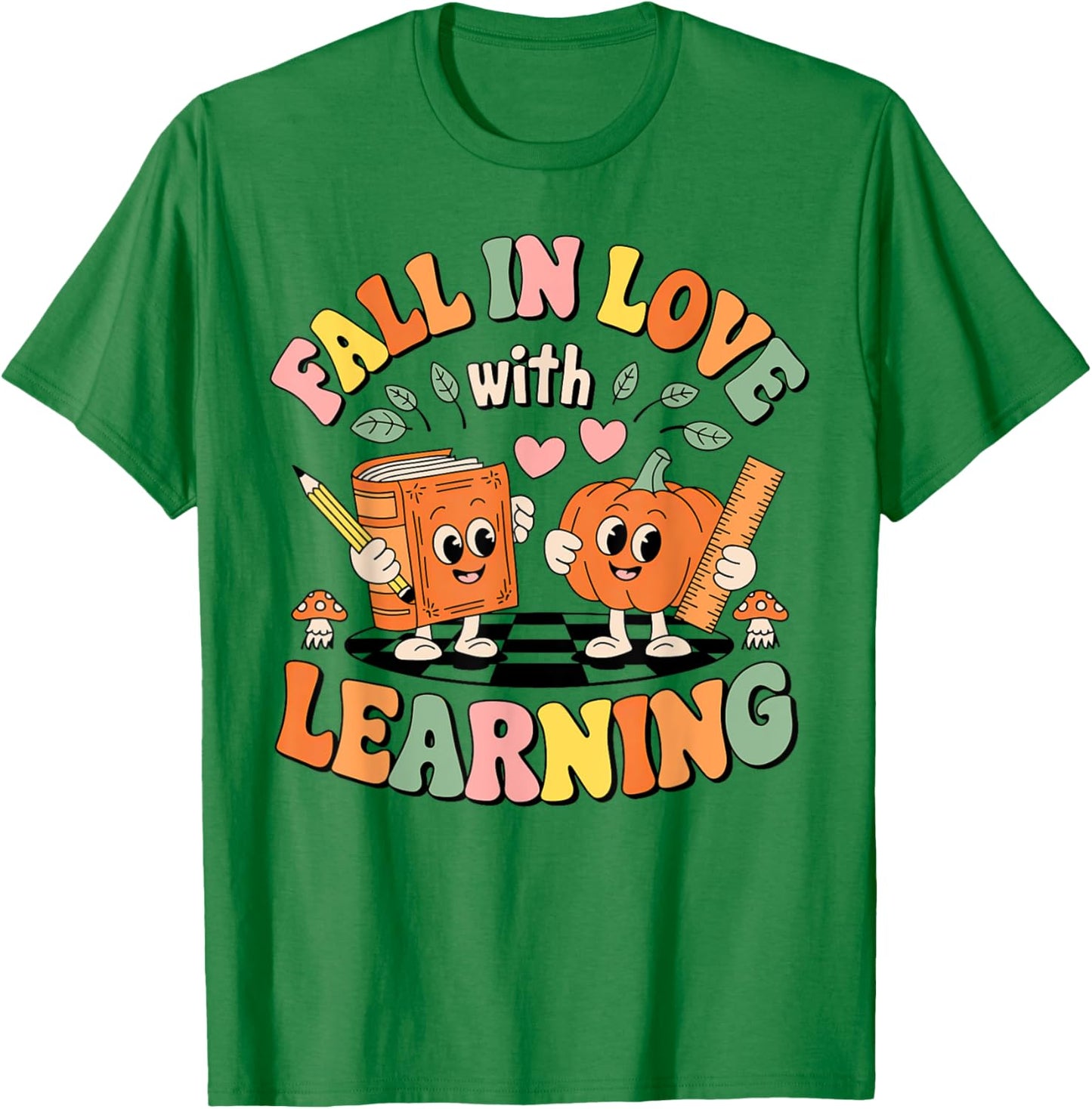 Fall In Love With Learning Retro Autumn Teacher Thanksgiving T-Shirt - T-Shirt | Irish Green