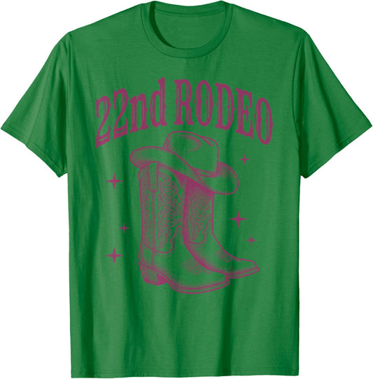 22nd Birthday Rodeo | Western Cowgirl Boots & Cowboy Hat T-Shirt - T-Shirt | Irish Green