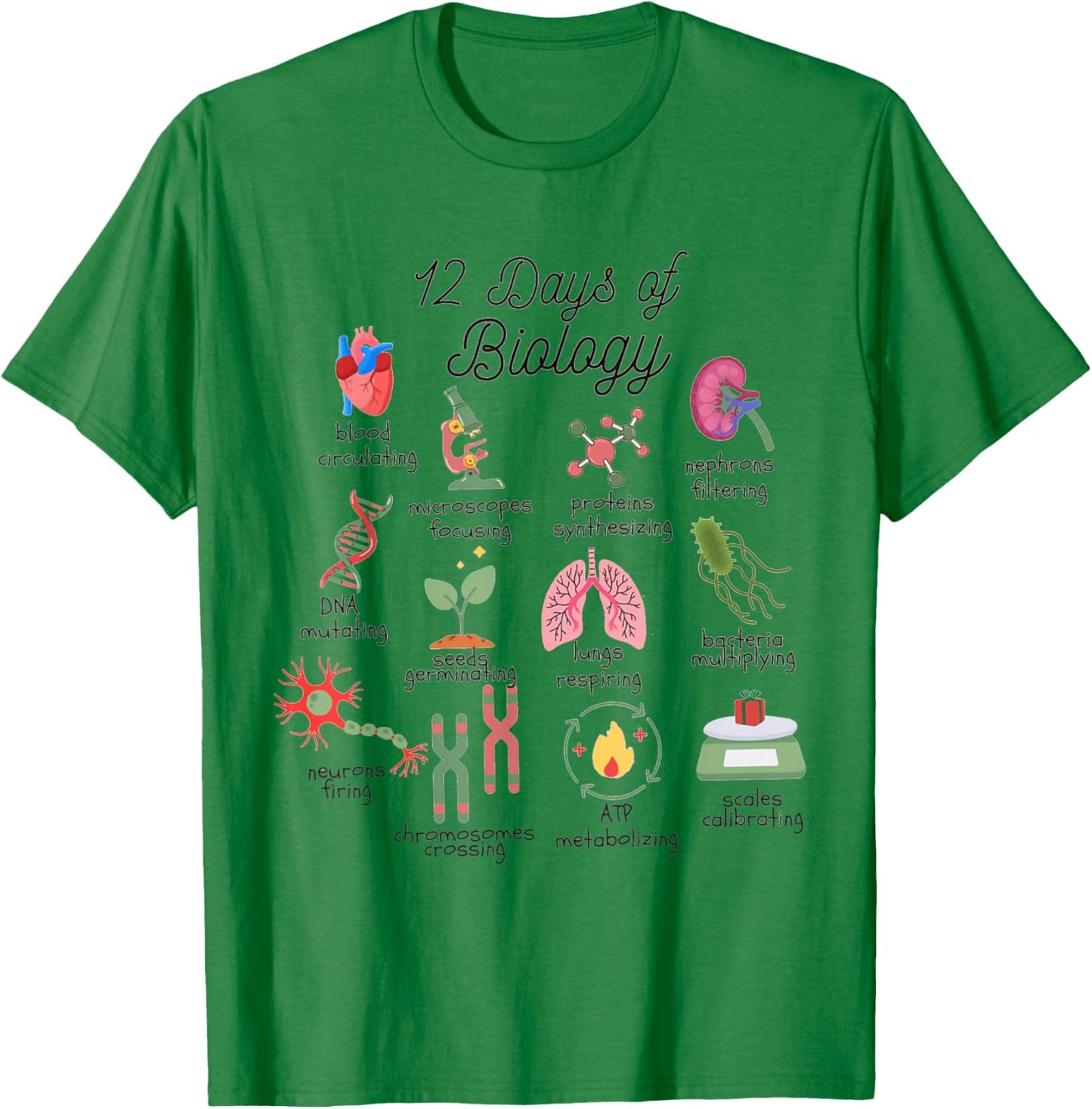 12 Days Of Biology Science Christmas Science Teacher Student T-Shirt - T-Shirt | Irish Green