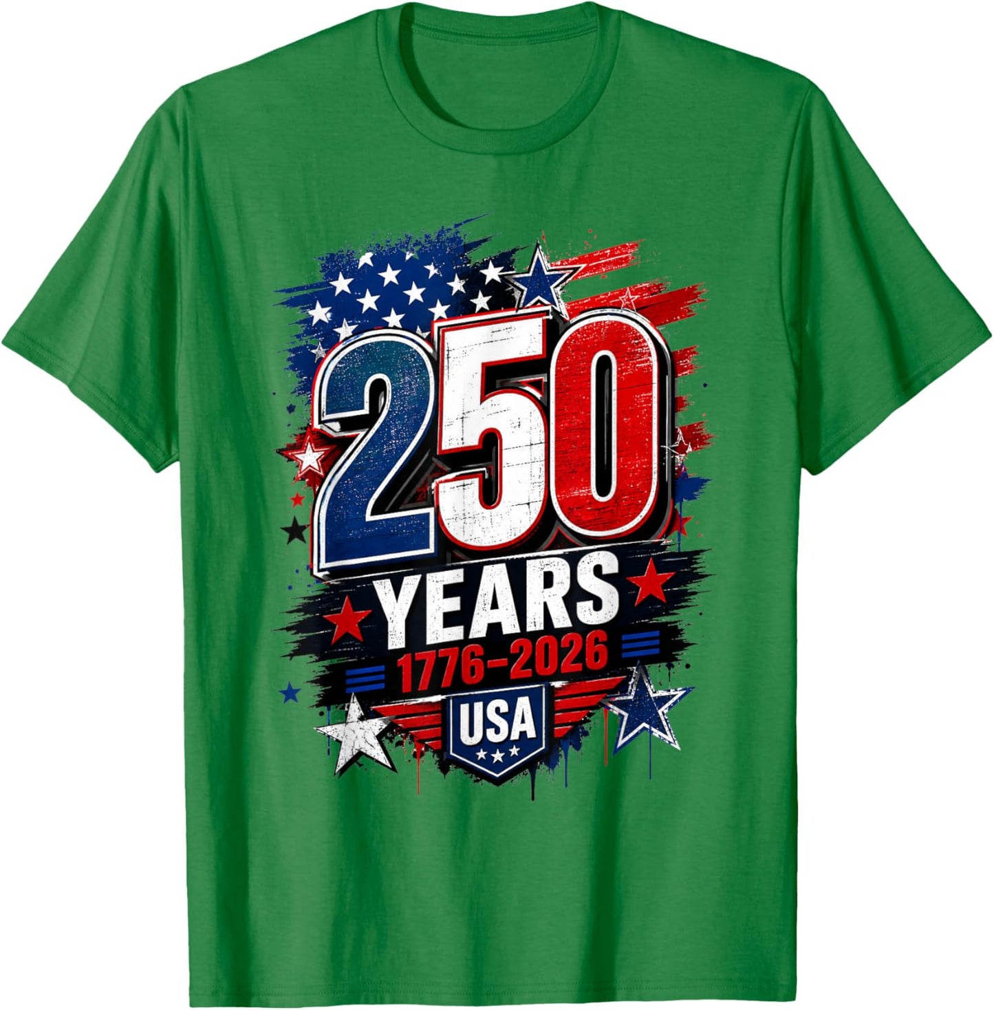 250 Years 1776 2026 USA 250th Anniversary 4th of July T-Shirt - T-Shirt | Irish Green
