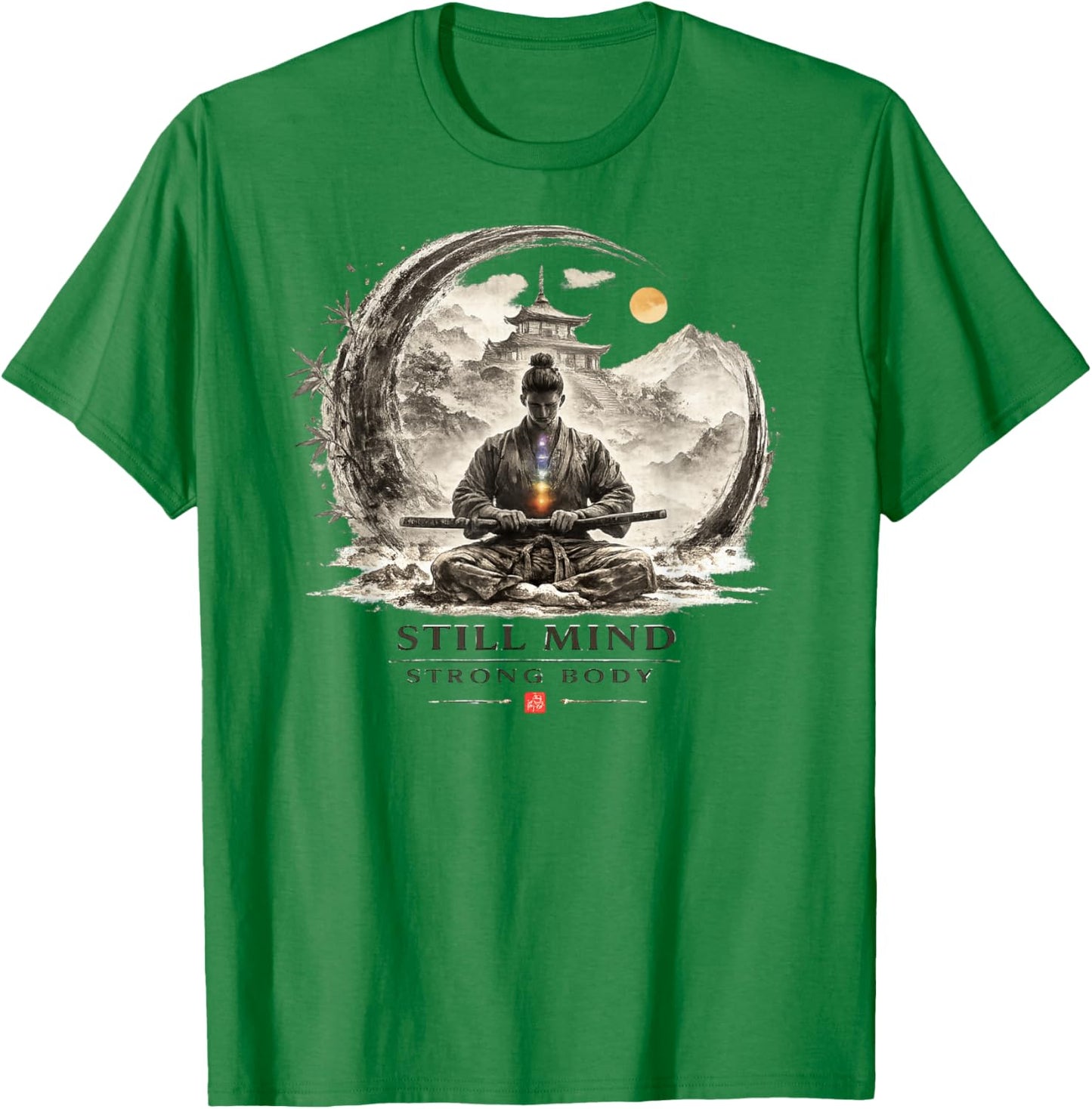 Still Mind Strong Body Samurai Zen Meditation Krieger T-Shirt - T-Shirt | Irish Green