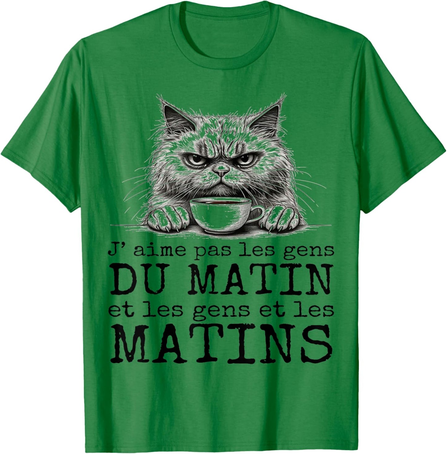 I Love Not Morning People Humor Cat Sarcasm Gift T-Shirt - T-Shirt | Irish Green