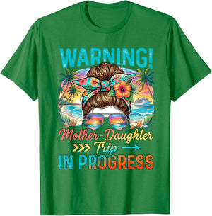 Warning Mother Daughter Trip in Progress Beach Vacation T-Shirt - T-Shirt | Irish Green