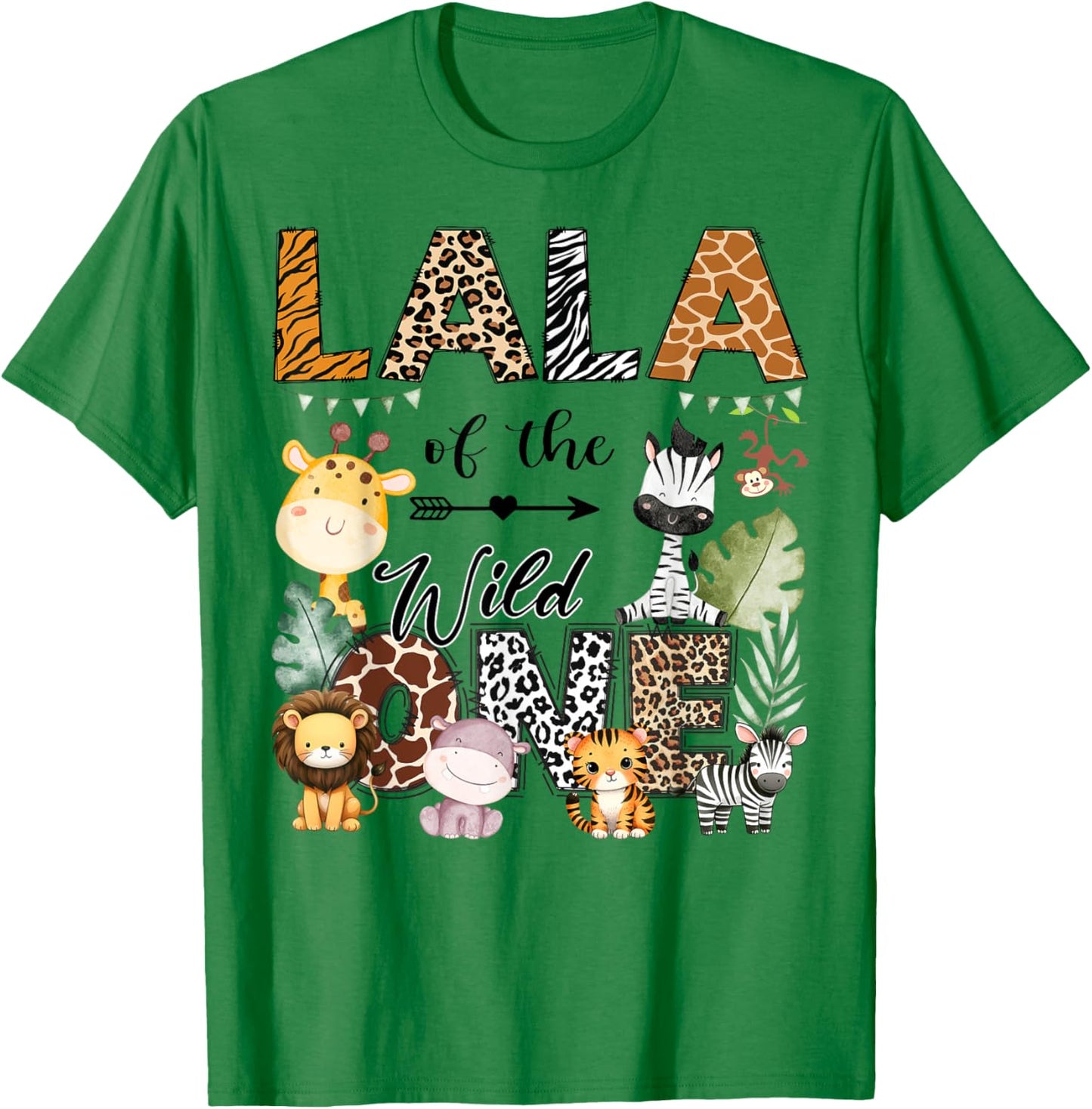 Lala Of The Wild One 1St Birthday Safari Jungle T-Shirt - T-Shirt | Irish Green