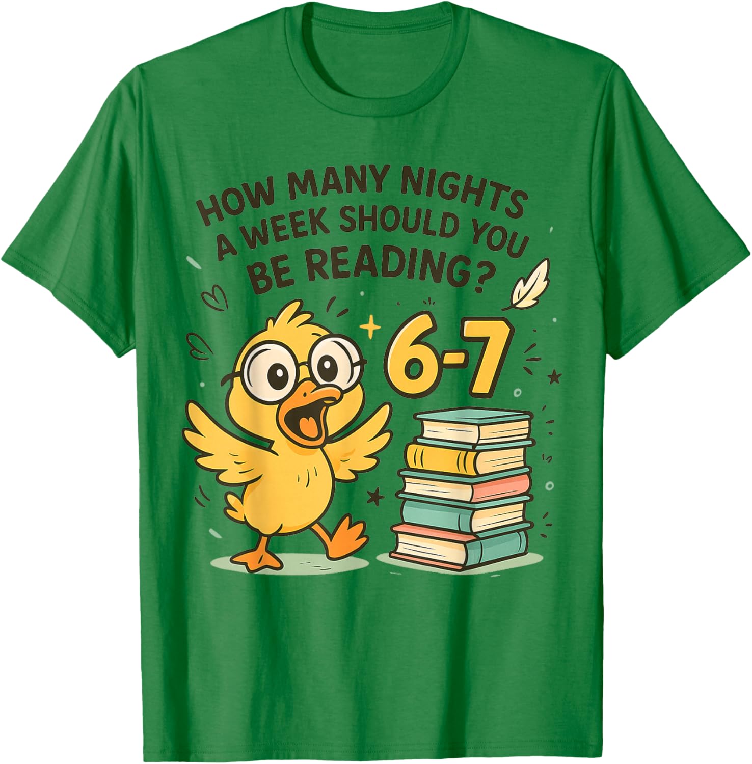 How Many Nights Reading Funny Duck 67 Meme Book Lovers T-Shirt - T-Shirt | Irish Green