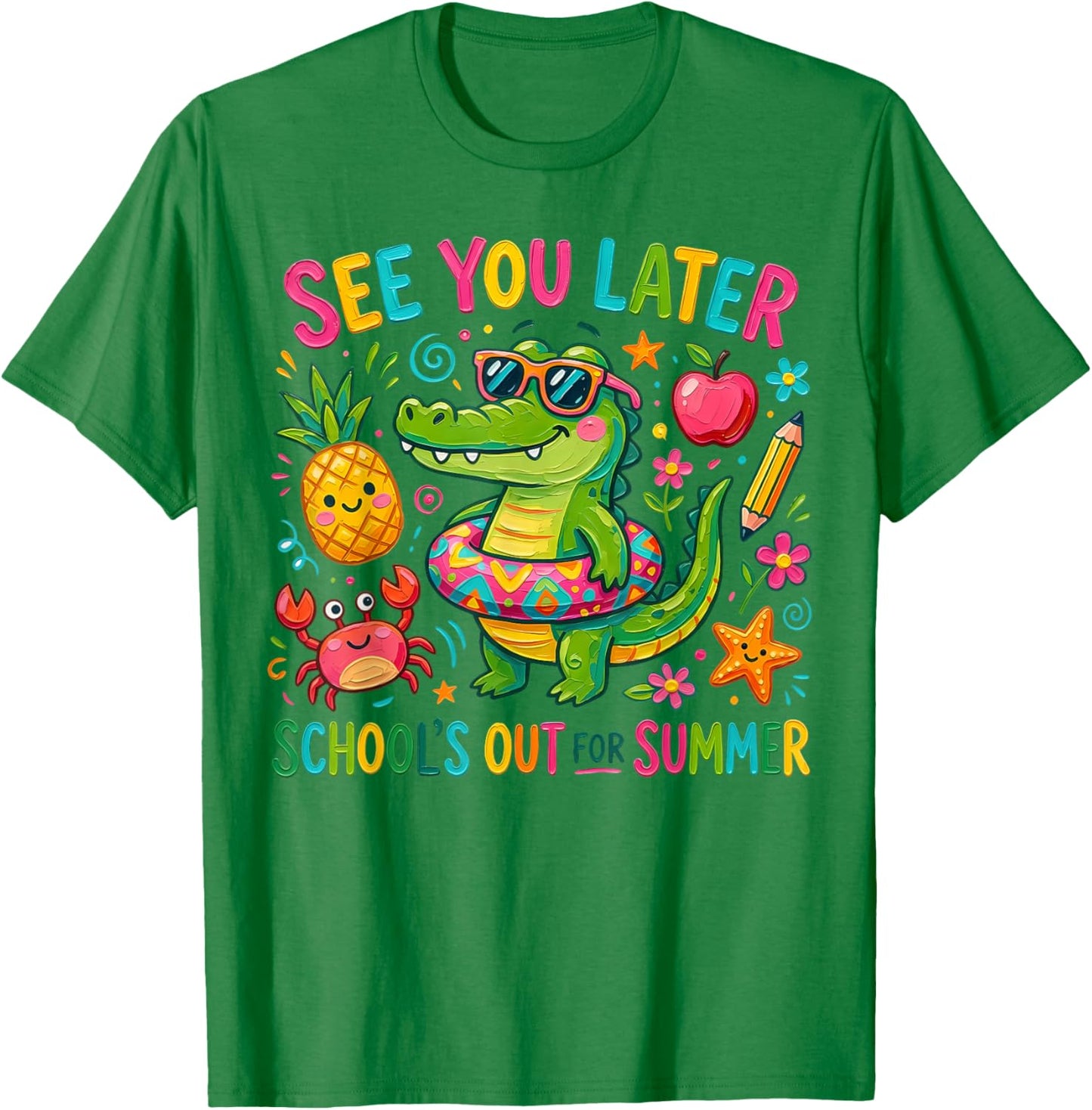 Funny See You Later Alligator School's Out for Summer Break T-Shirt - T-Shirt | Irish Green