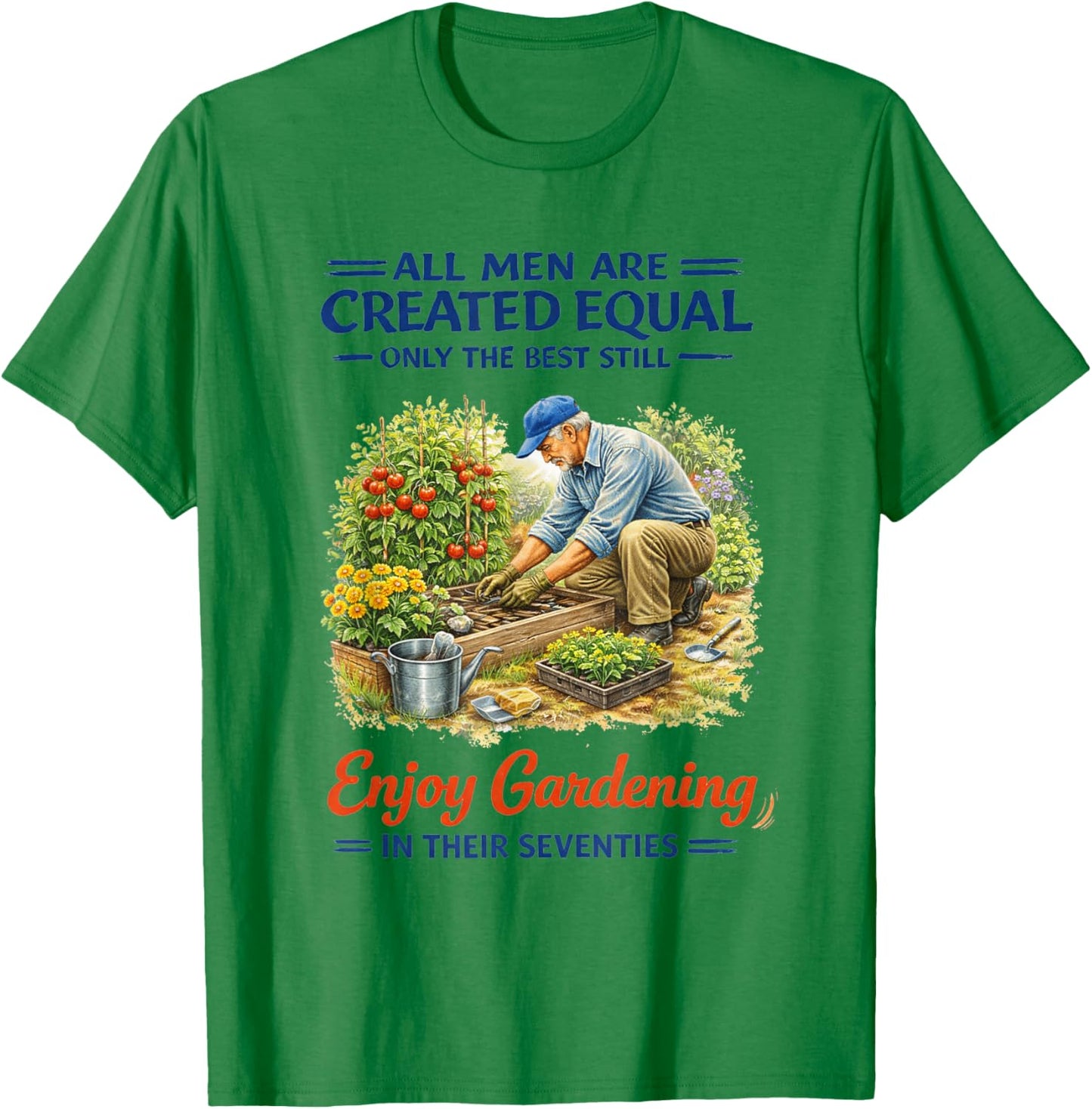 Seventies Men Gardening Gardener Vintage Quote T-Shirt - T-Shirt | Irish Green