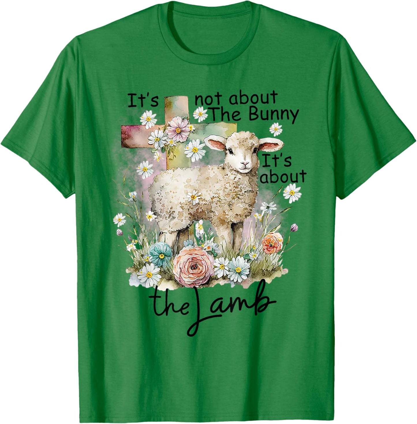 It's Not About The Bunny It's About The Jamb T-Shirt - T-Shirt | Irish Green