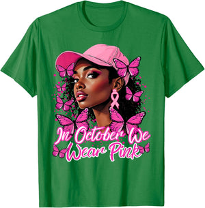We Wear Pink in October Black Women Breast Cancer Butterfly T-Shirt - T-Shirt | Irish Green