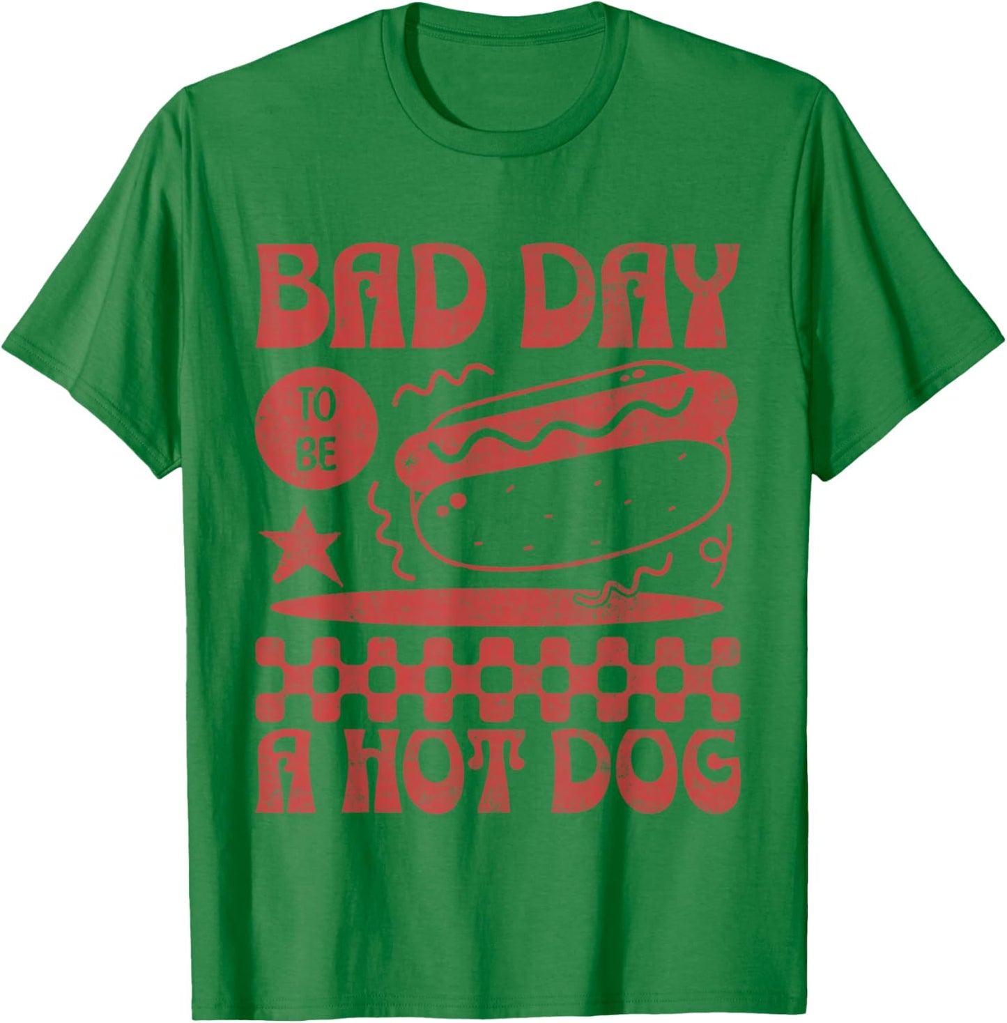 Funny 4th of July Bad Day to Be A Hot Dog T-Shirt - T-Shirt | Irish Green