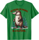 Platypus Lover Funny Platypus Be Weird & Proud Be A Platypus T-Shirt - T-Shirt | Irish Green