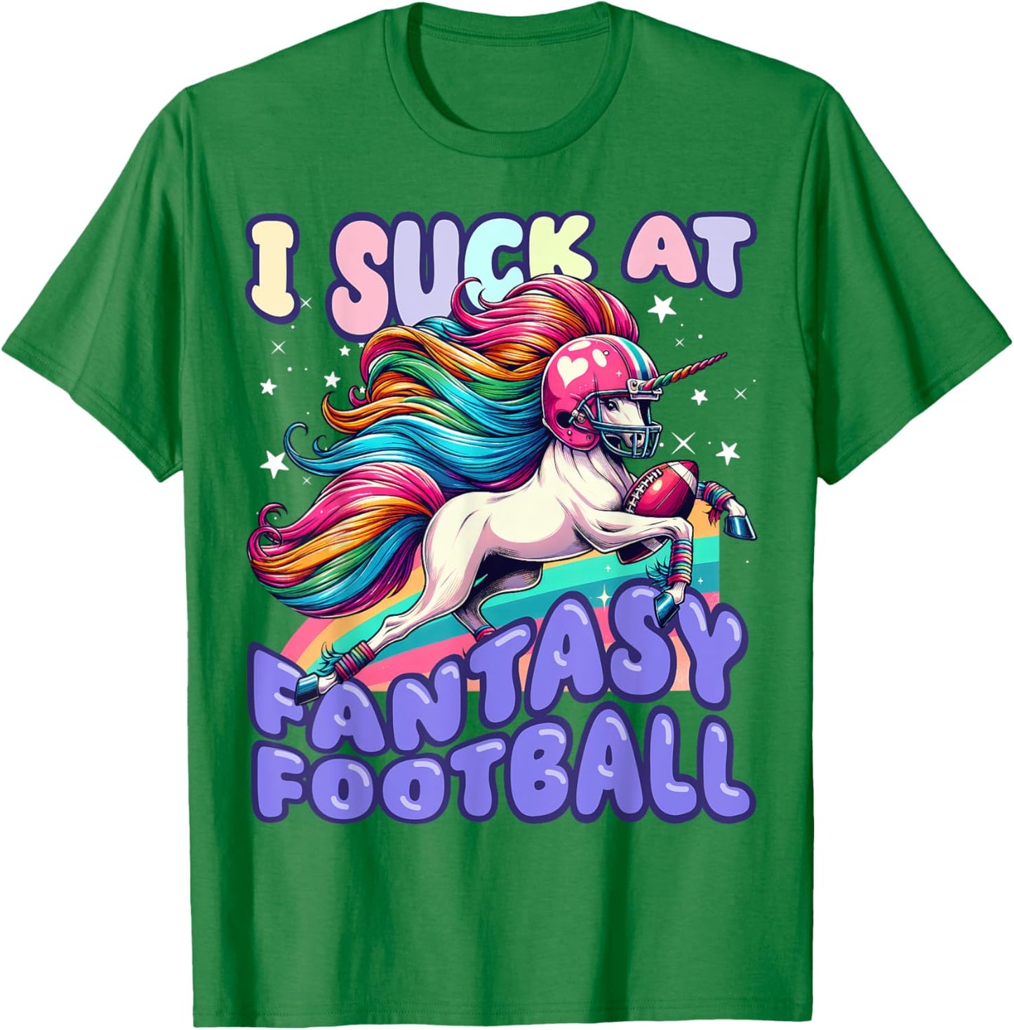 I Suck at Fantasy Football Unicorn Rainbow Loser Men T-Shirt - T-Shirt | Irish Green