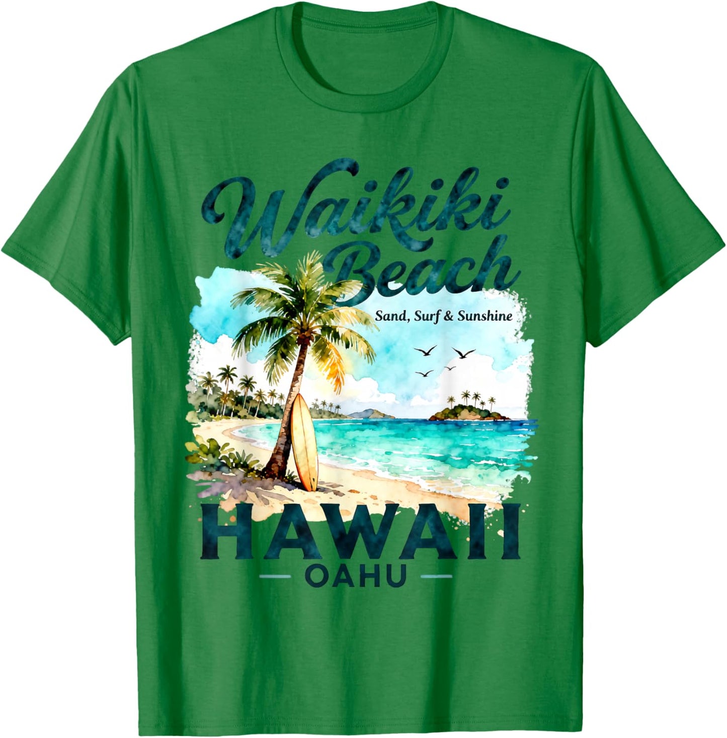 Waikiki Beach Hawaii Oahu Sand Surf Sunshine Art T-Shirt - T-Shirt | Irish Green
