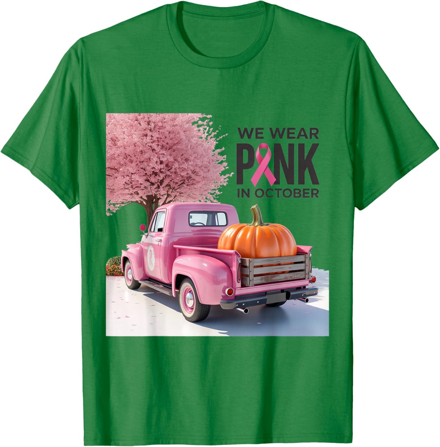 in October We Wear Pink Truck Breast Cancer T-Shirt - T-Shirt | Irish Green