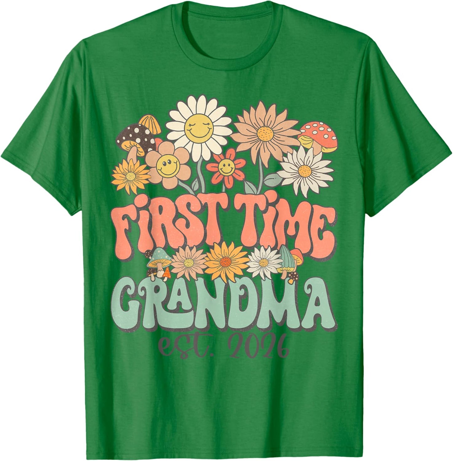 First Time Grandma 2026 Expecting Baby Pregnancy Wildflower T-Shirt - T-Shirt | Irish Green