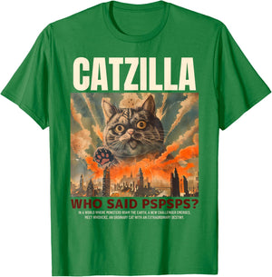 Catzilla! Who Said Pspspsps? Funny Cat Men Women Kids T-Shirt - T-Shirt | Irish Green