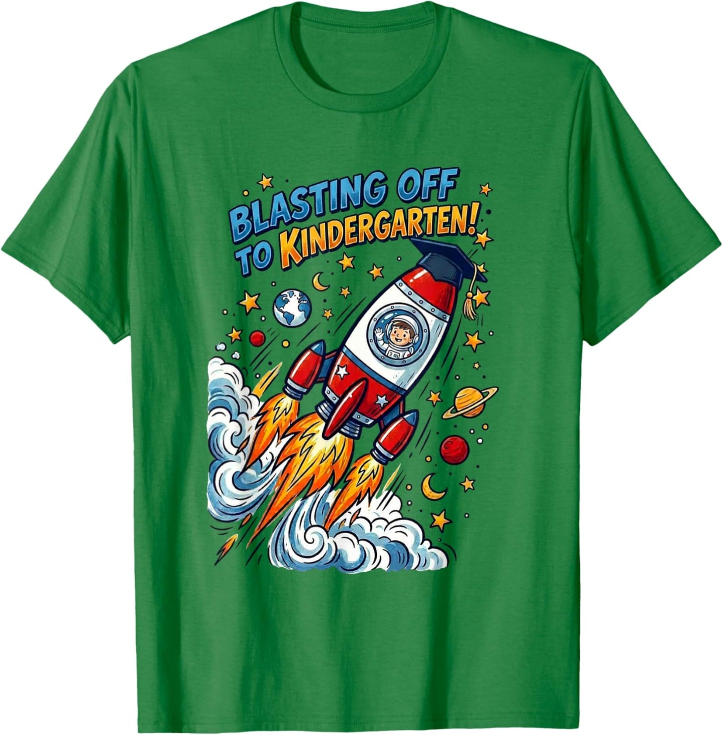 Blasting Off to Kindergarten Space Rocket Pre-K Graduation T-Shirt - T-Shirt | Irish Green