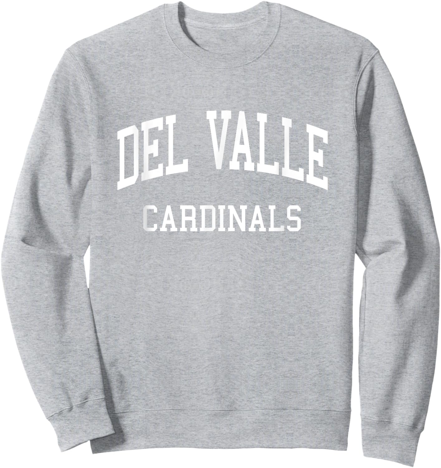 Del Valle High School HS Del Valle TX Retro Sports Sweatshirt - Sweatshirt | Ash
