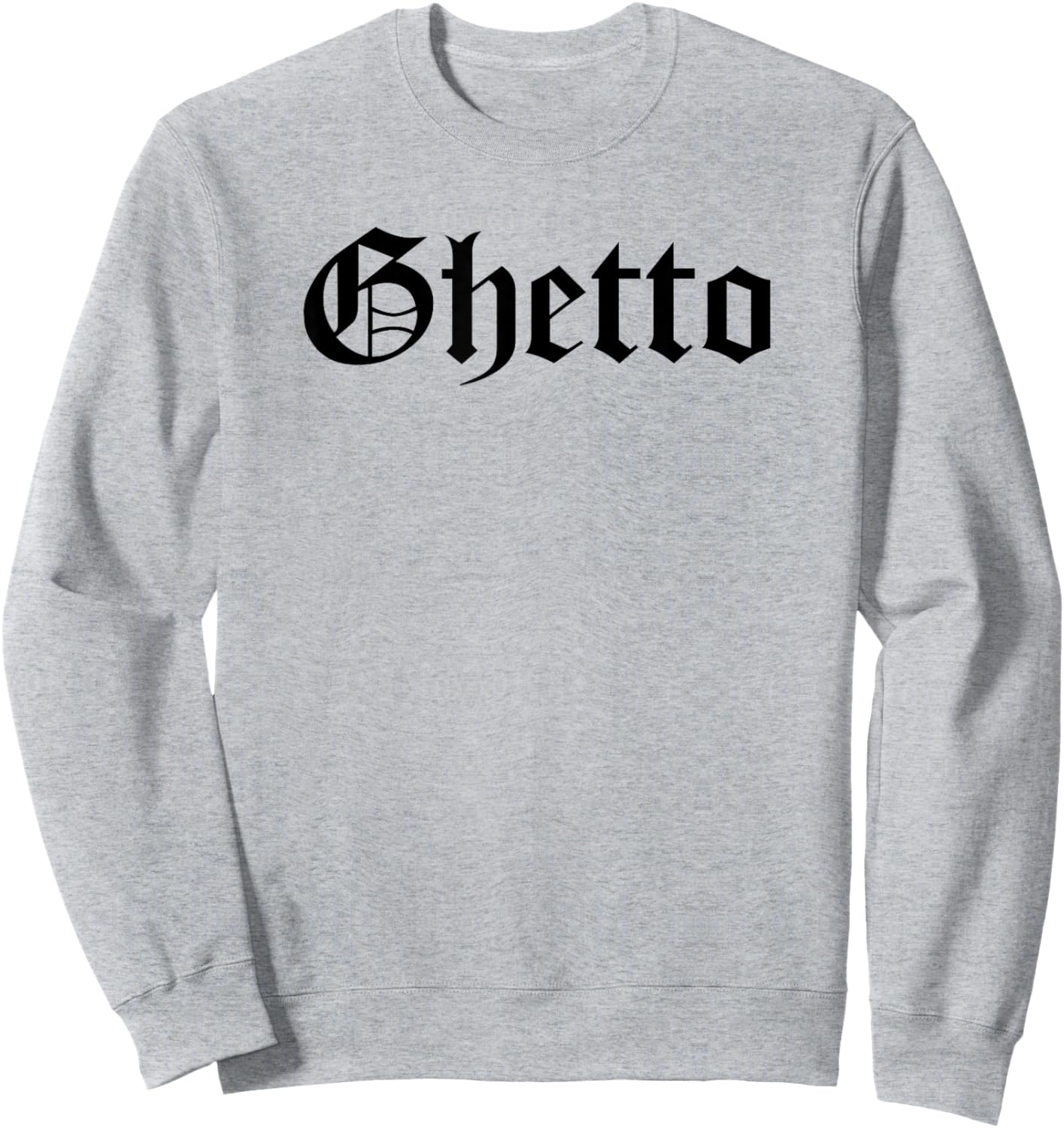 Ghetto Slum Barrio Sweatshirt - Sweatshirt | Ash
