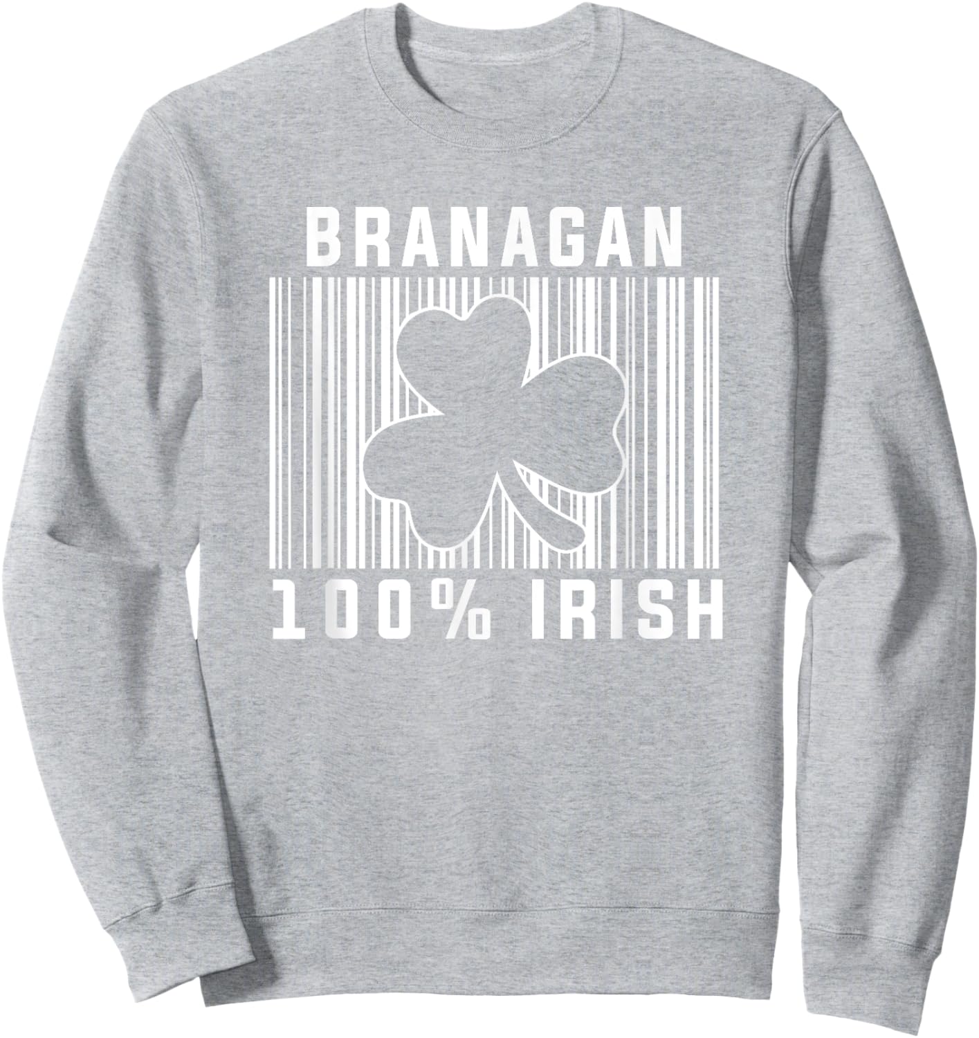 Branagan Irish Family Name Sweatshirt - Sweatshirt | Ash