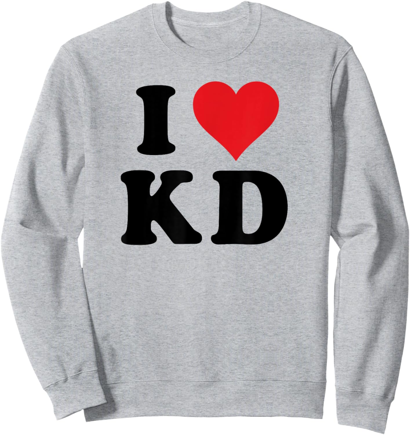 I Heart KD Initials I Love K.D. First And Last Name K D Sweatshirt - Sweatshirt | Ash