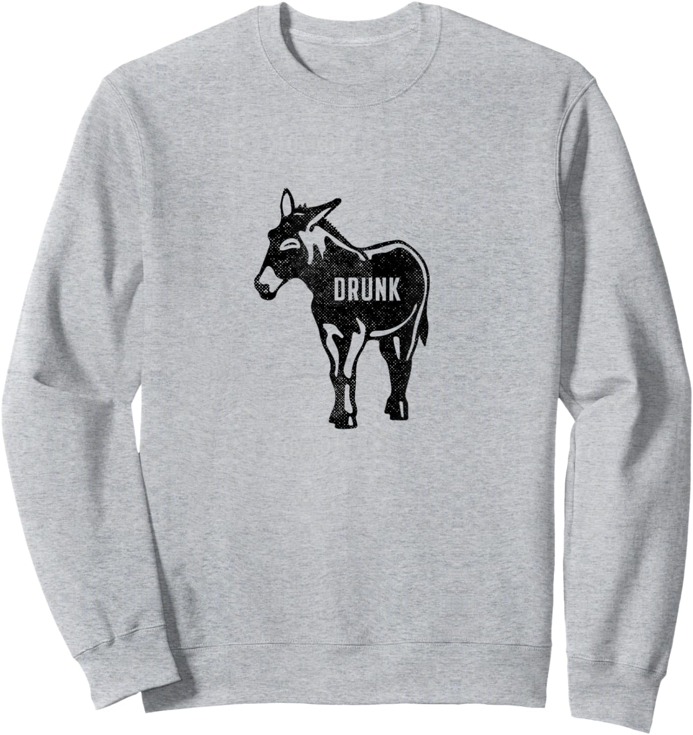 Drunk Ass - Funny Sweatshirt - Sweatshirt | Ash