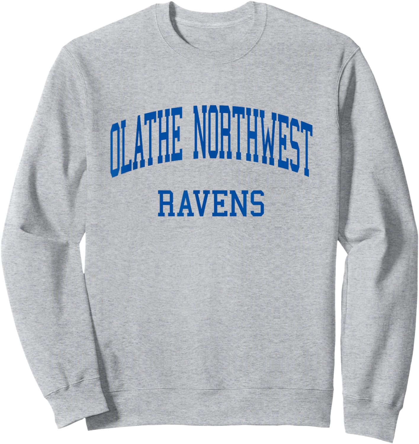 Olathe Northwest High School HS Olathe KS Retro Sweatshirt - Sweatshirt | Ash