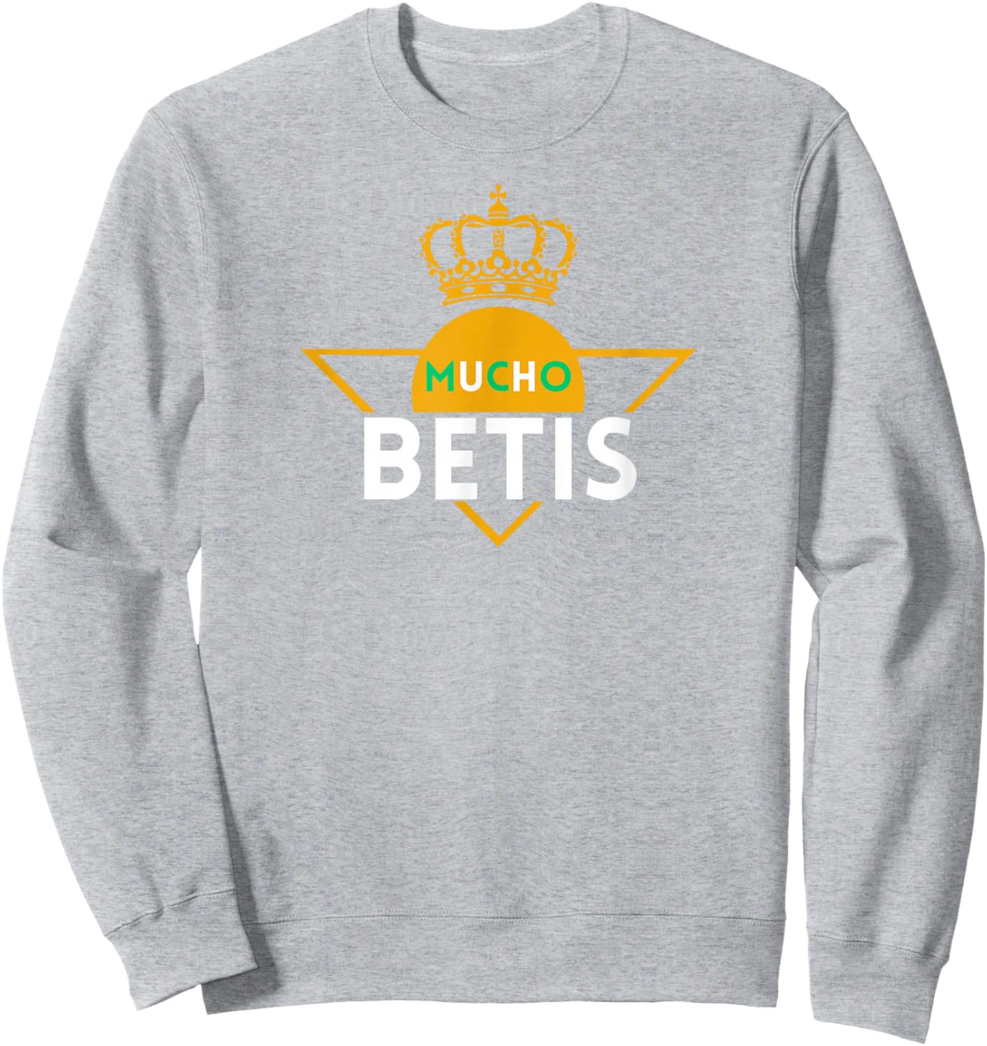 Mucho Betis - Real Fan Betis Balonpie - Hinchas Sevilla Sweatshirt - Sweatshirt | Ash